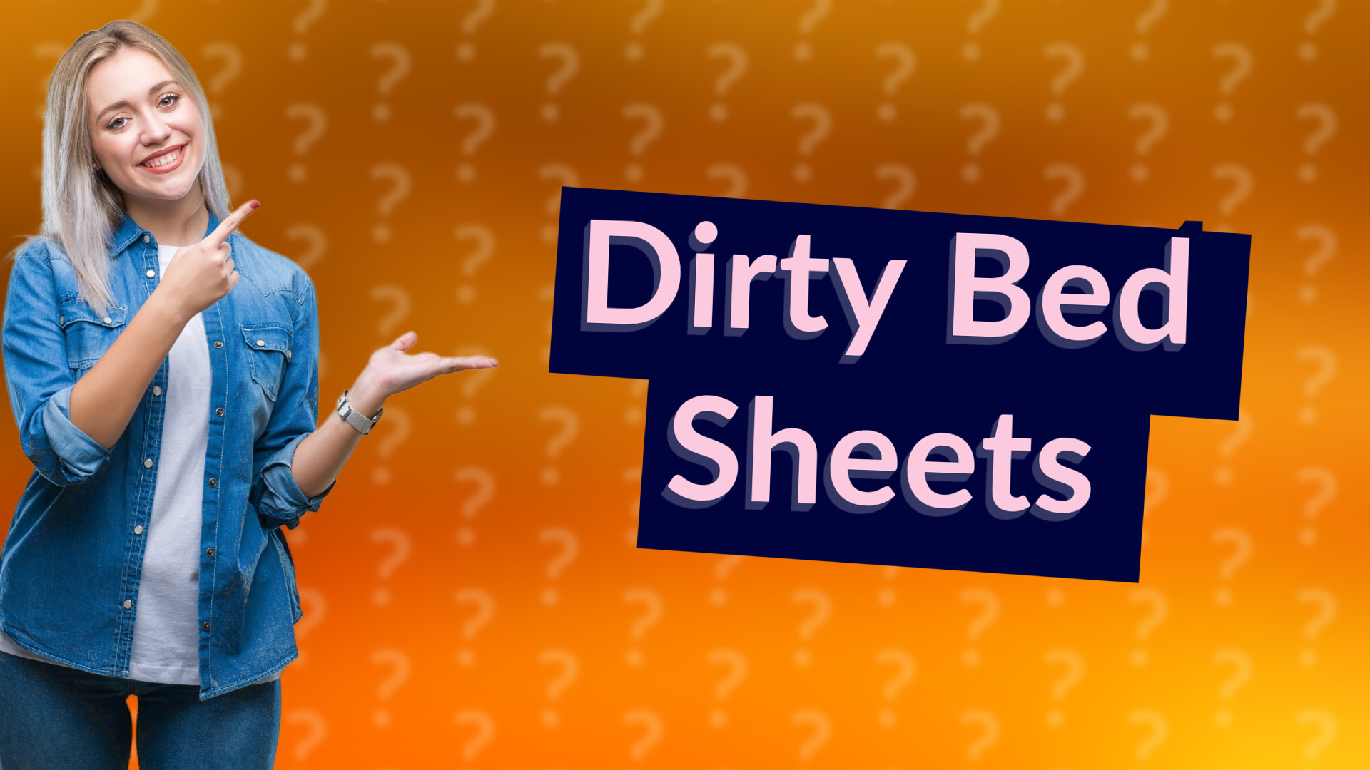 Dirty Bed Sheets
