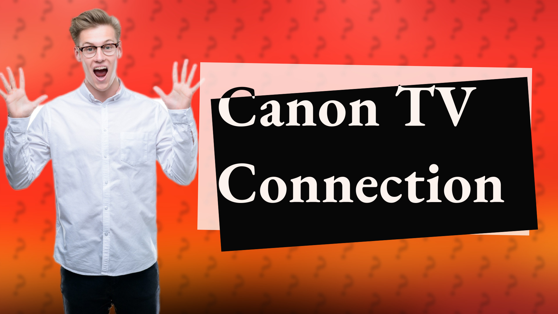 Canon TV Connection
