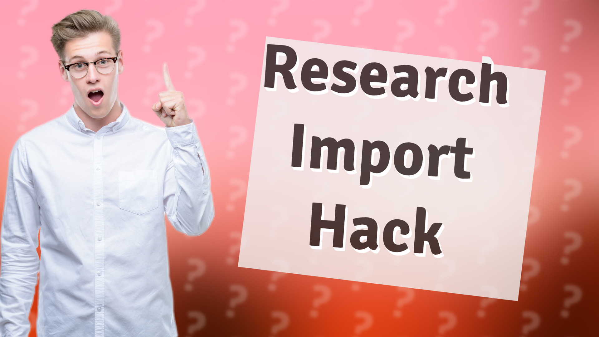 Research Import Hack