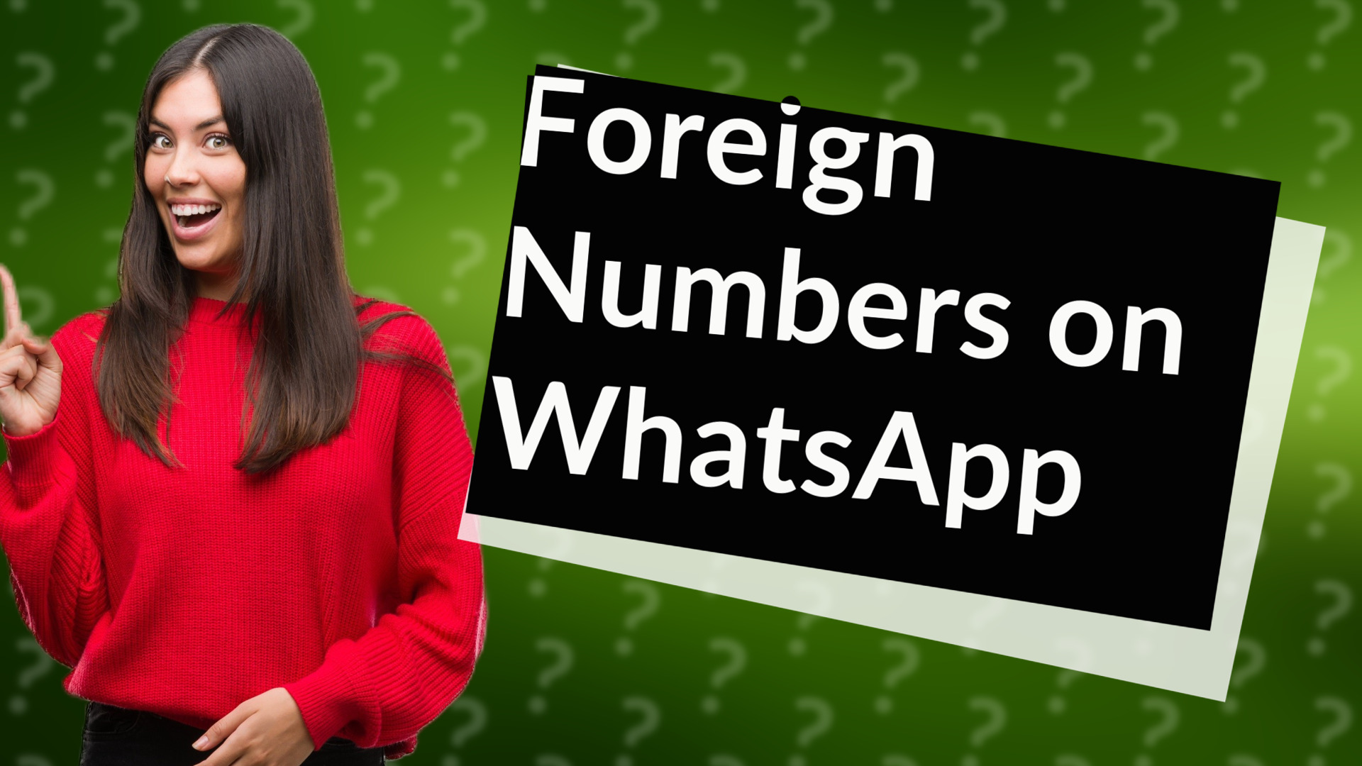 Foreign Numbers on WhatsApp