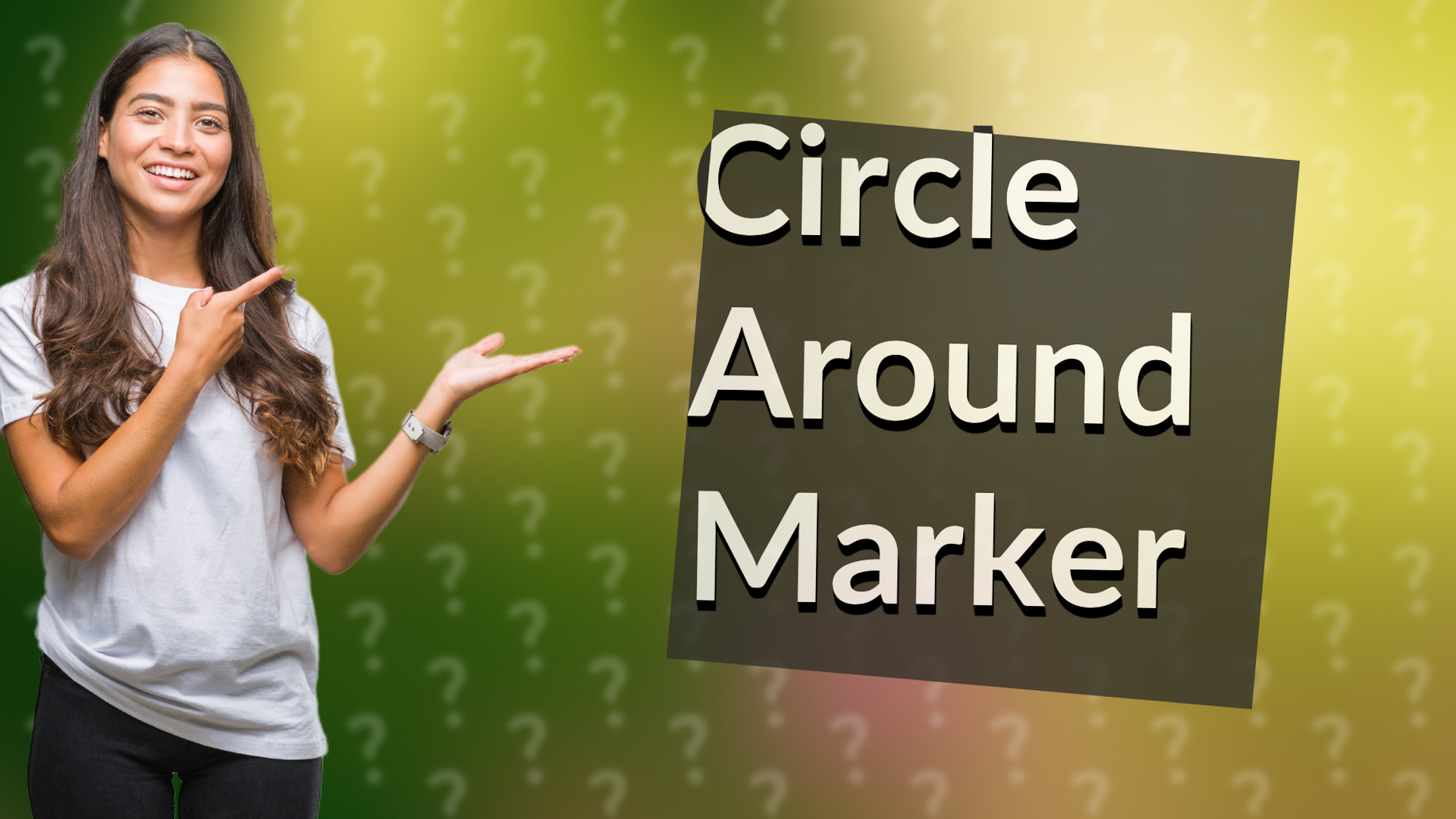 Circle Around Marker
