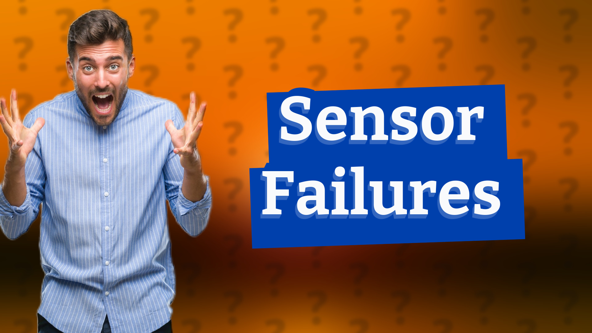 Sensor Failures