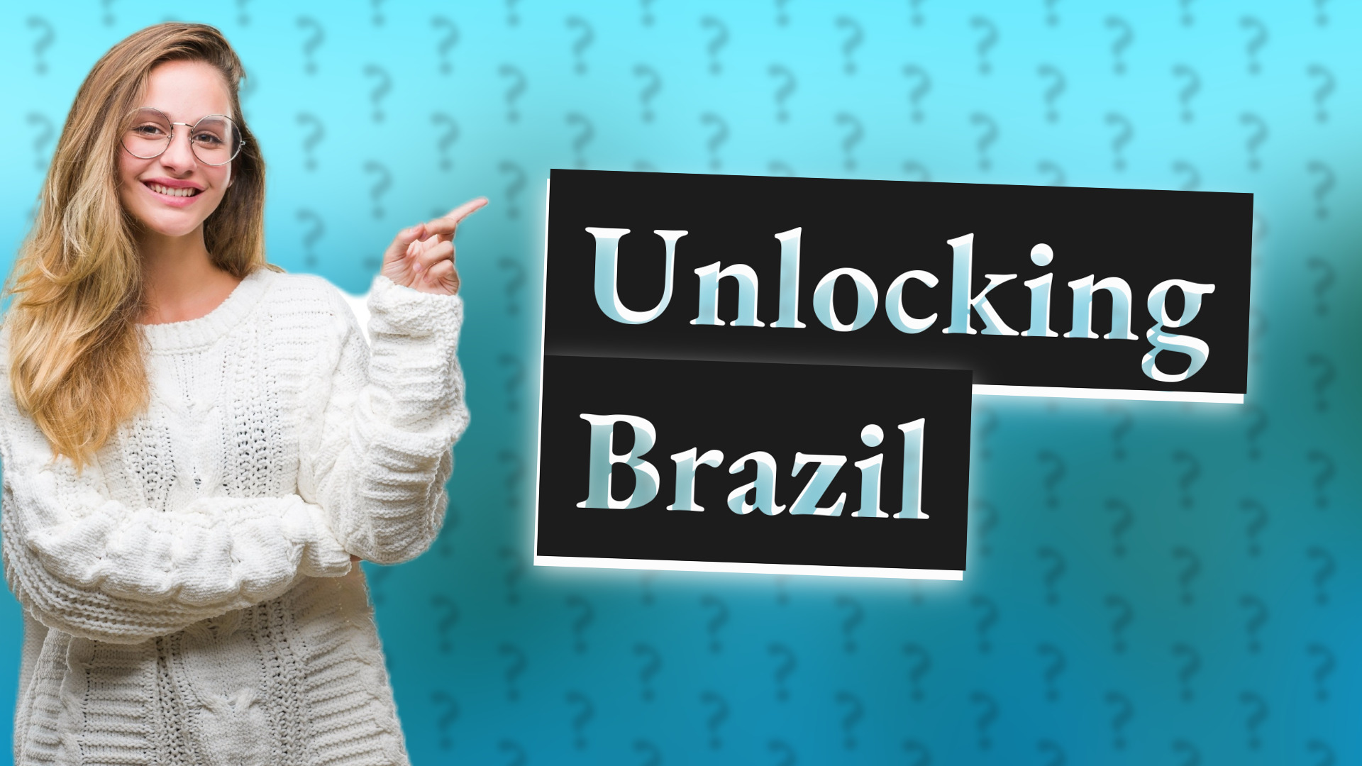Unlocking Brazil
