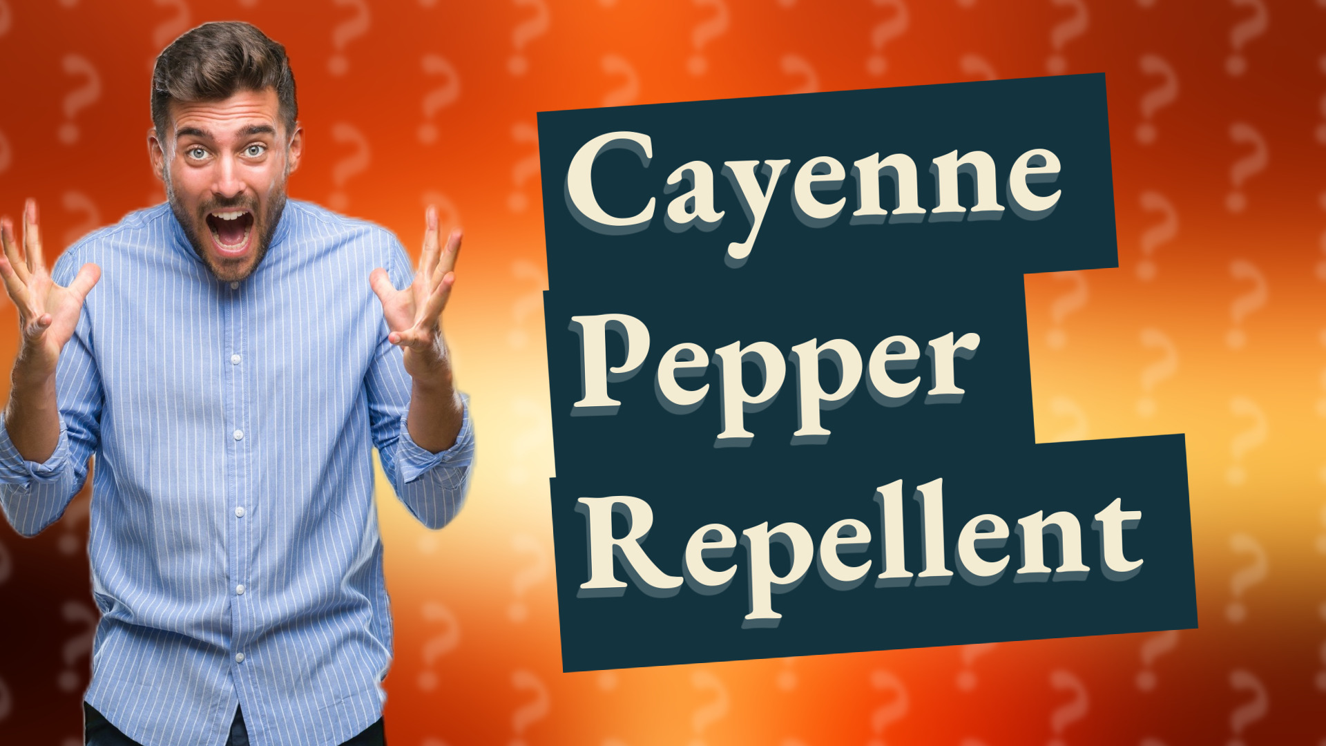 Cayenne Pepper Repellent