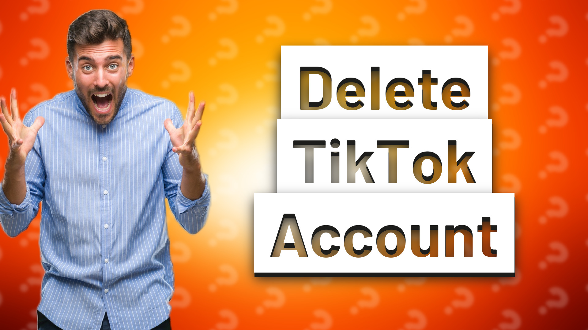 Delete TikTok Account