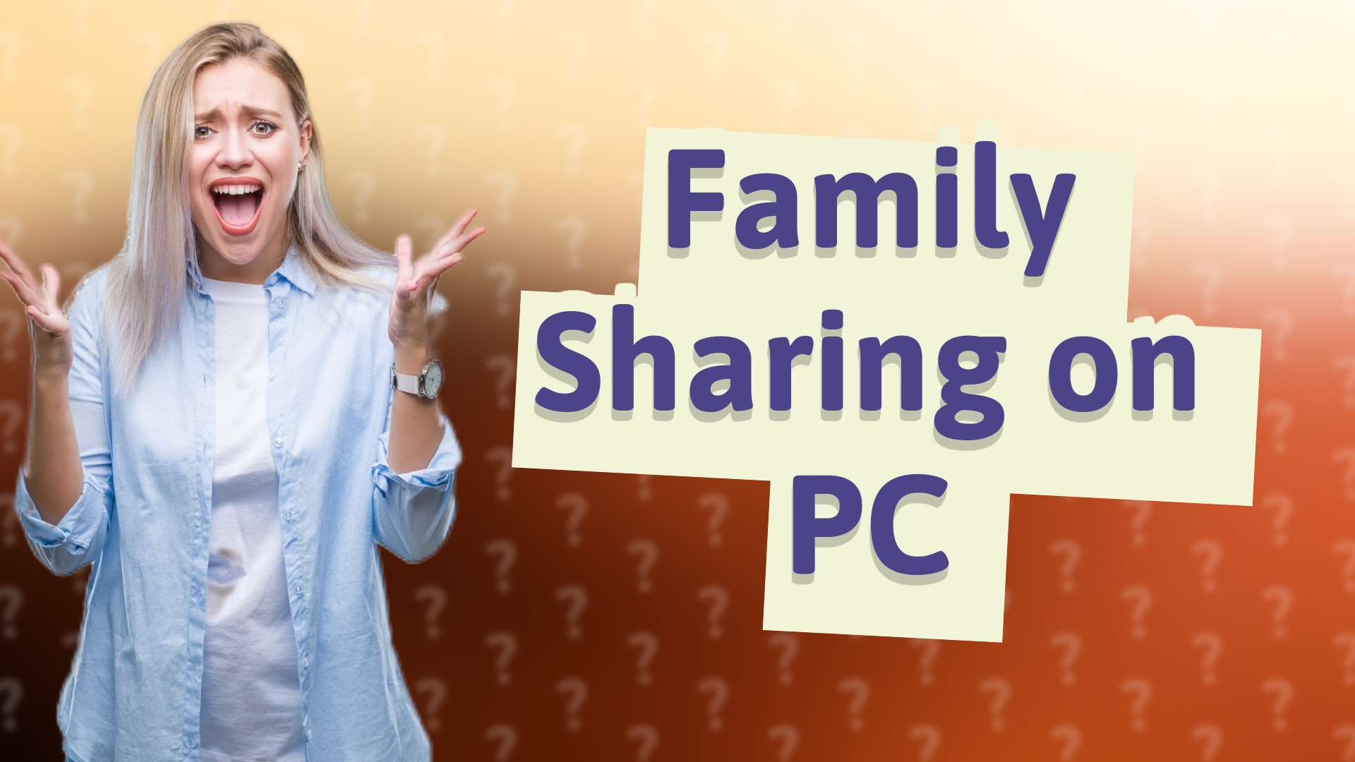Family Sharing on PC