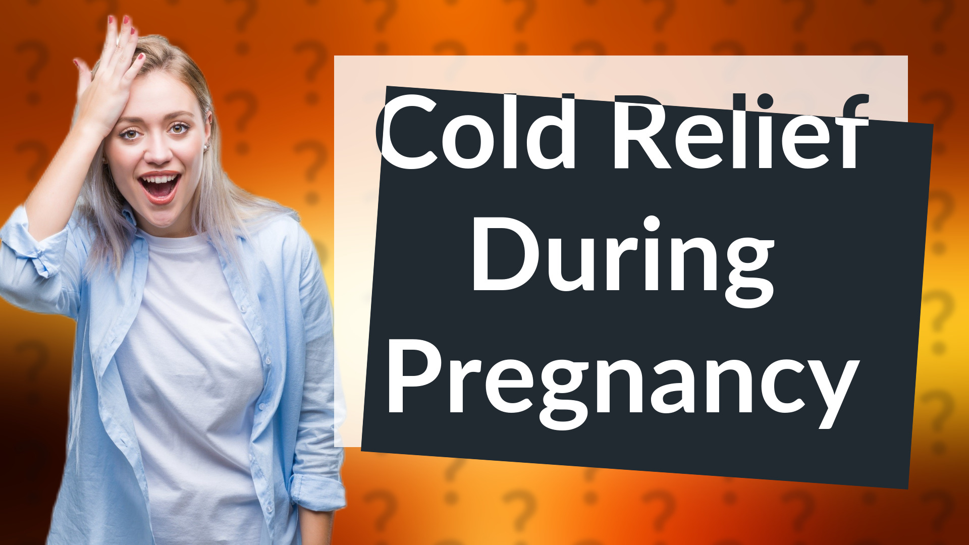 Cold Relief During Pregnancy