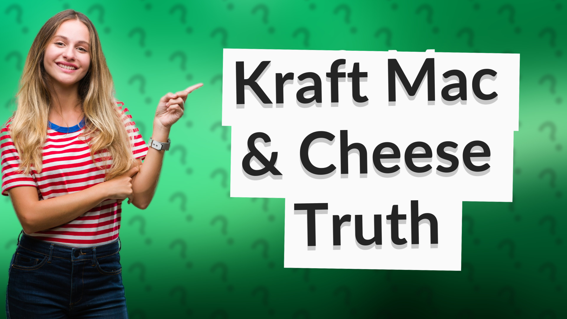 Kraft Mac & Cheese Truth