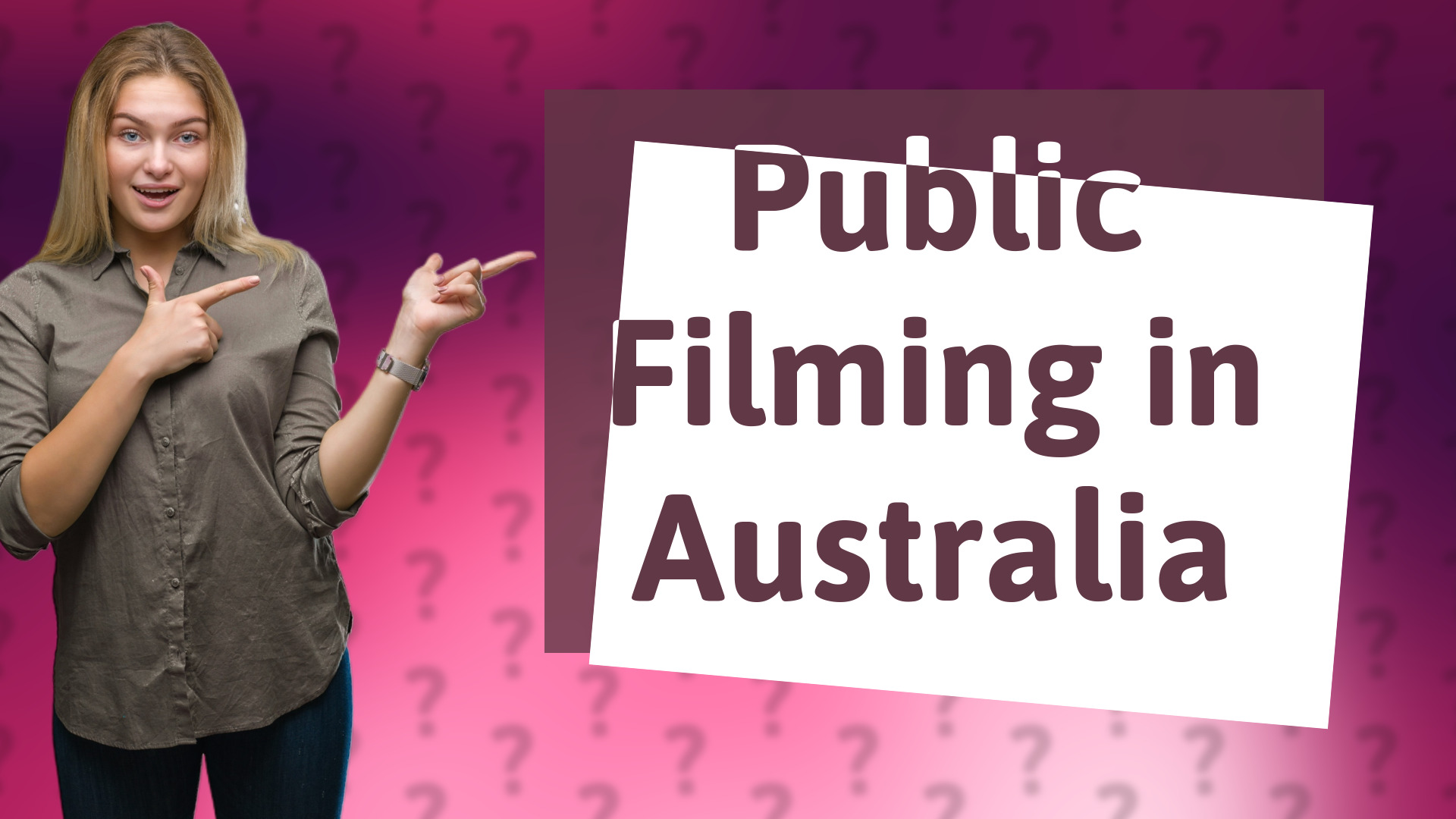 Public Filming in Australia