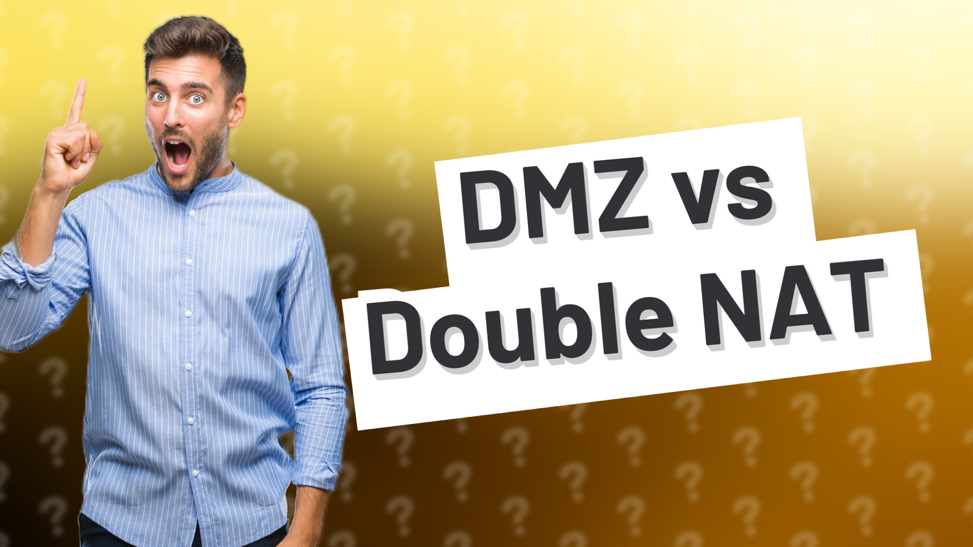 DMZ vs Double NAT