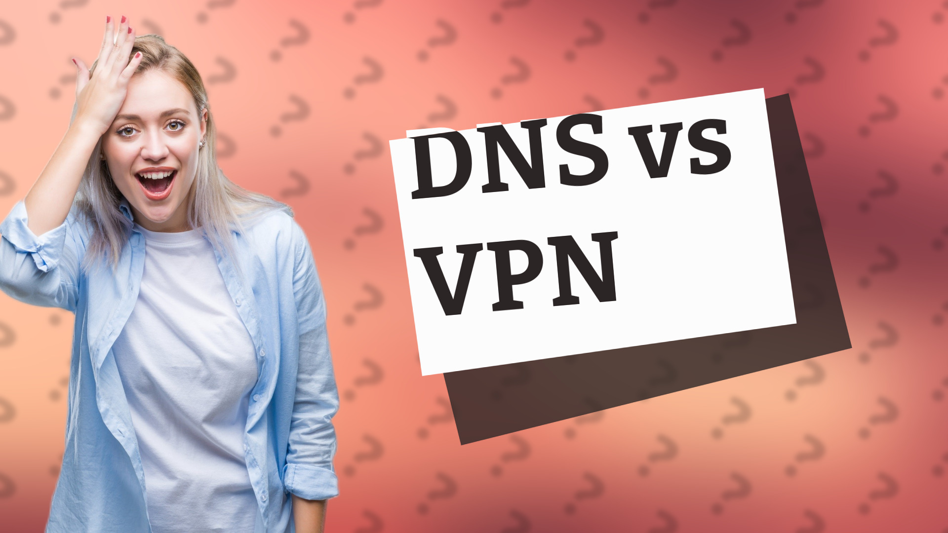 DNS vs VPN