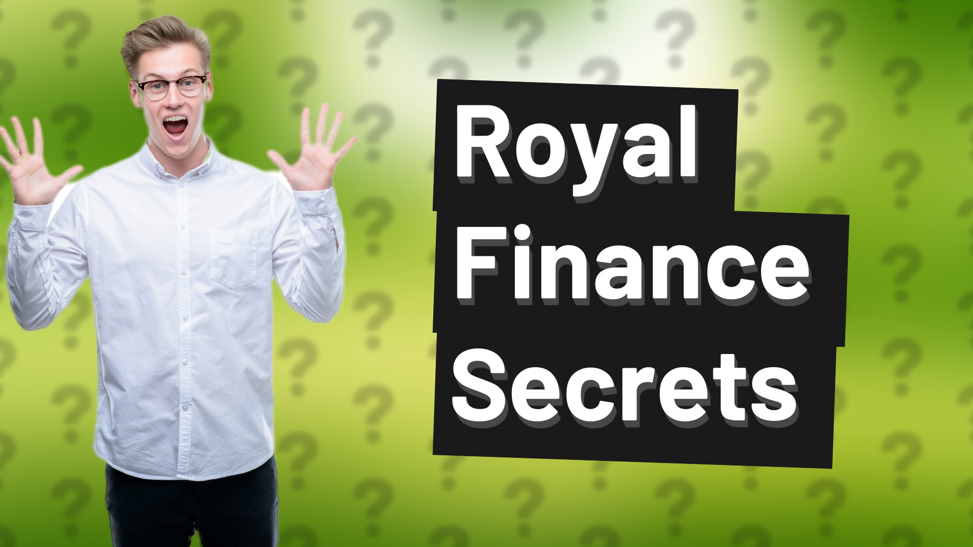 Royal Finance Secrets