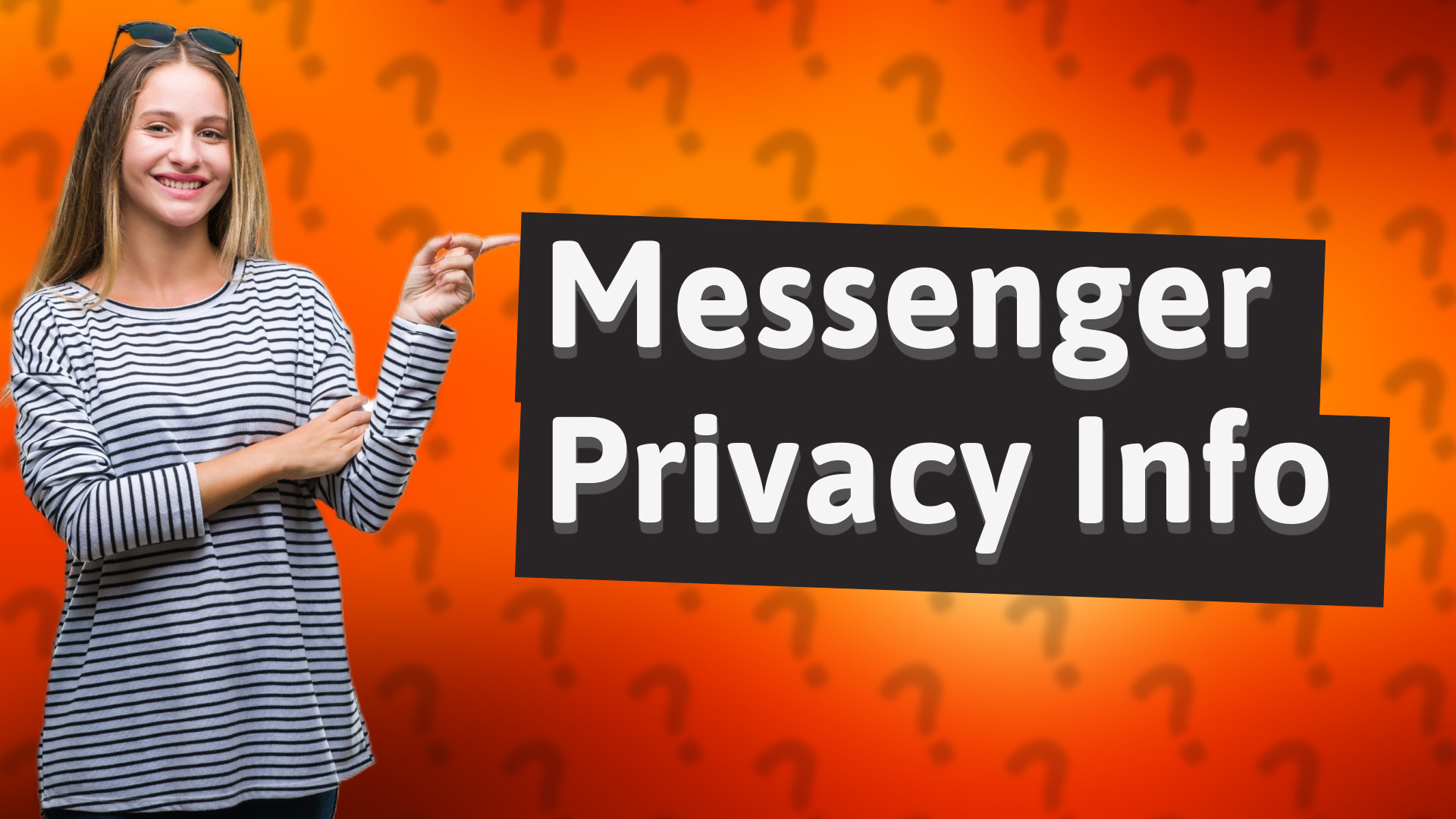 Messenger Privacy Info
