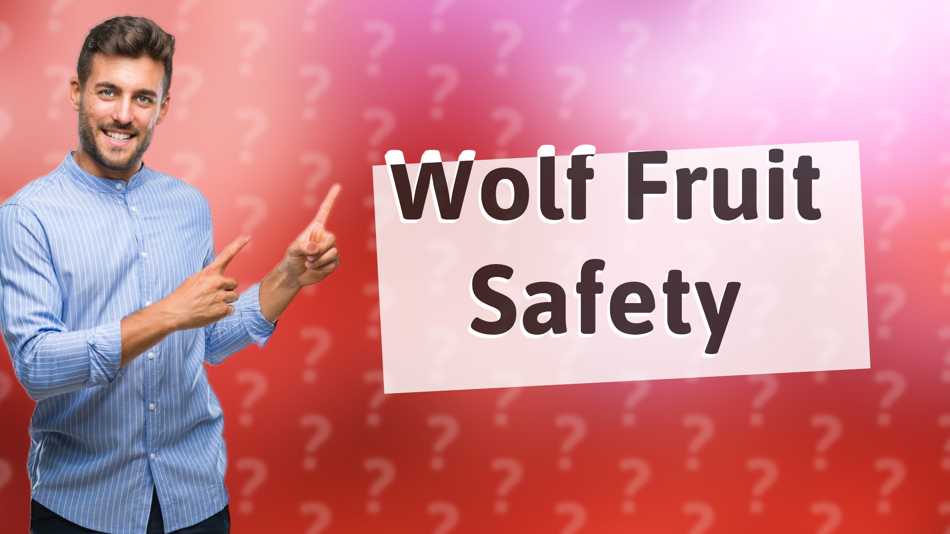 Wolf Fruit Safety