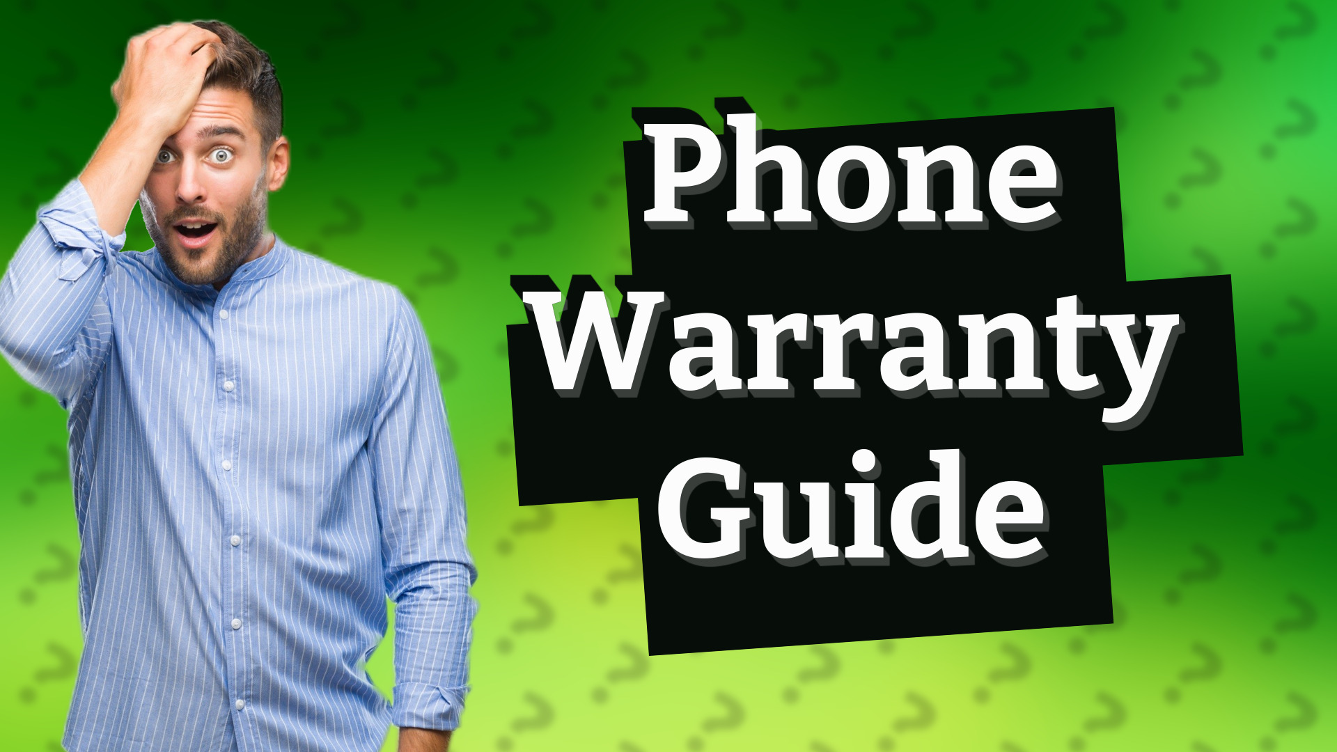 Phone Warranty Guide