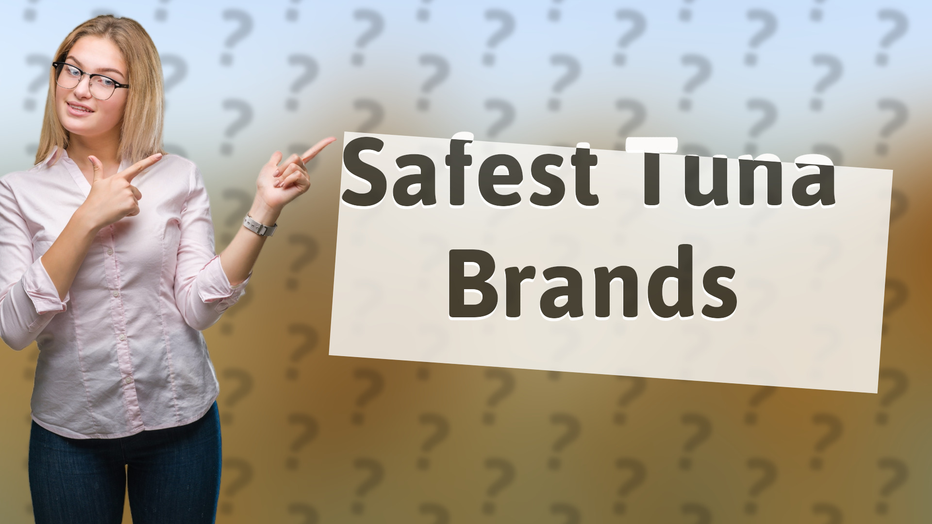 Safest Tuna Brands