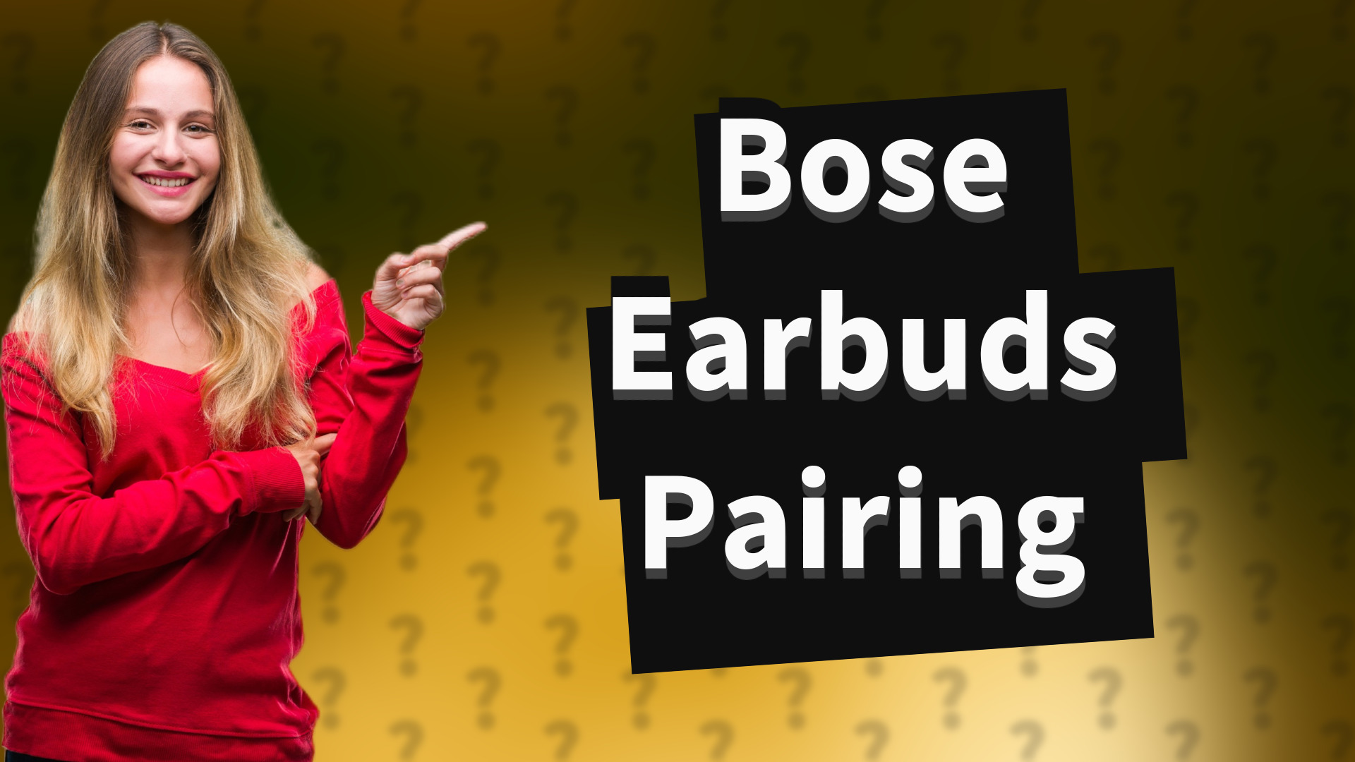 Bose Earbuds Pairing