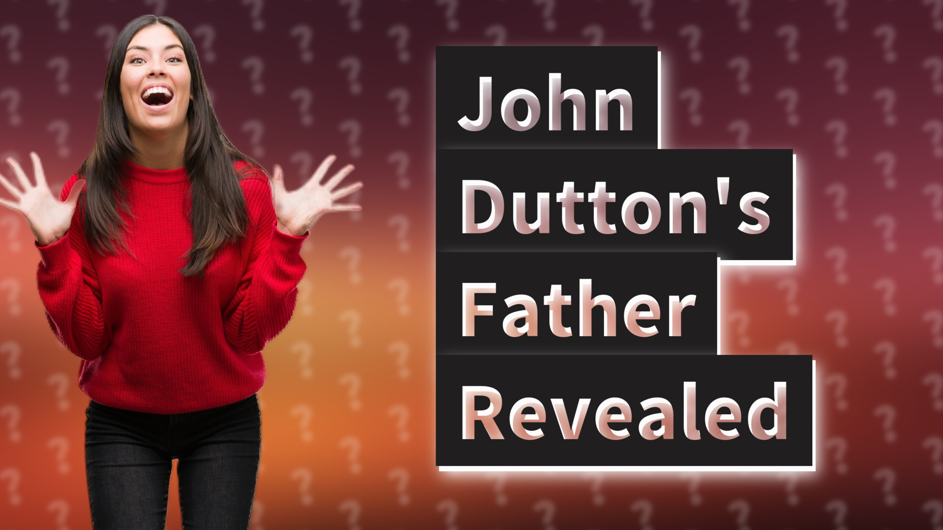 John Dutton's Father Revealed