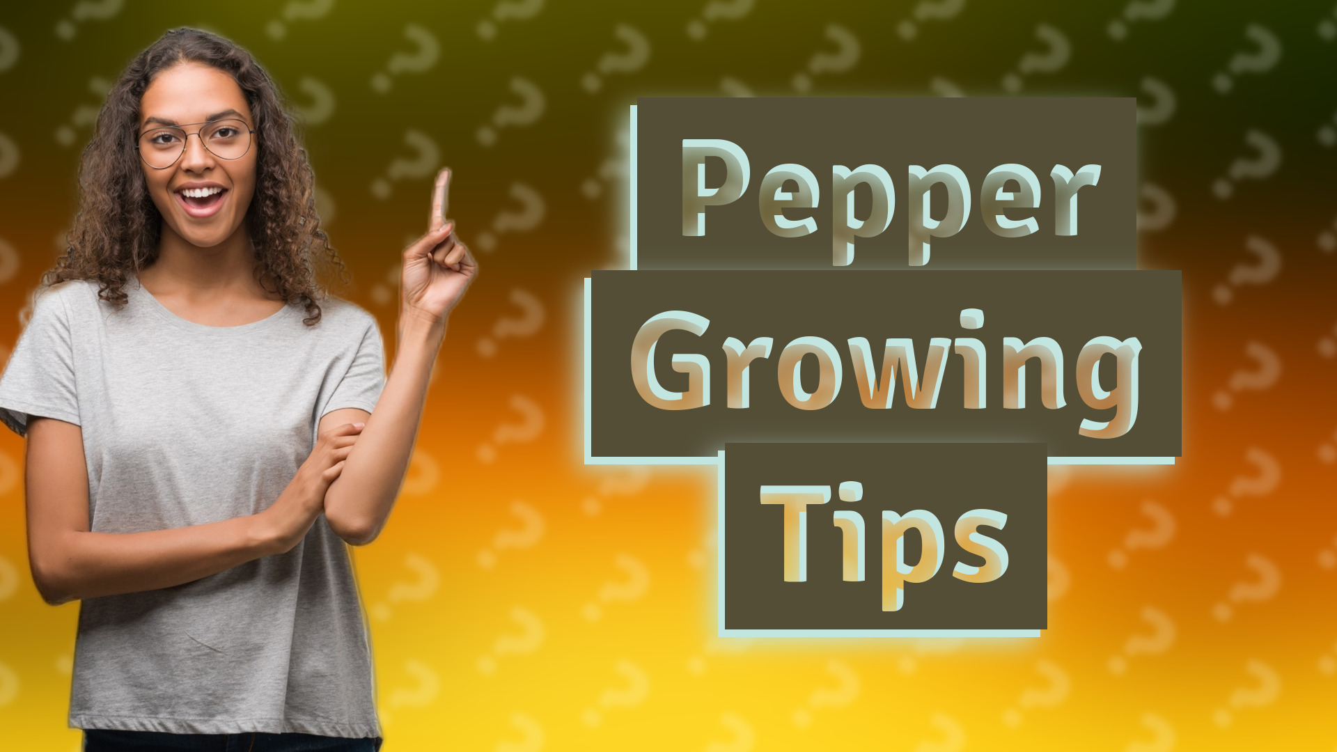 Pepper Growing Tips