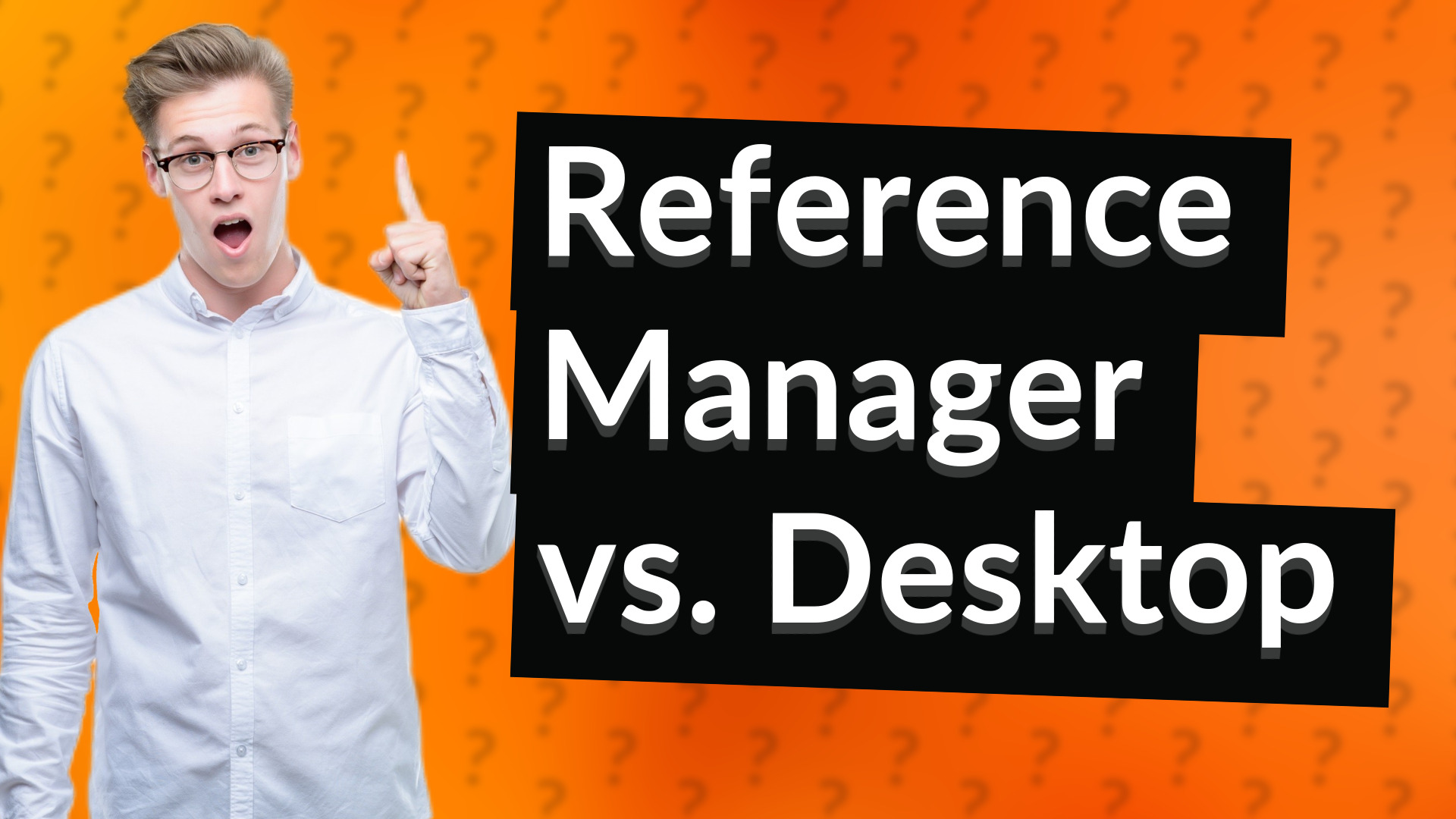 Reference Manager vs. Desktop