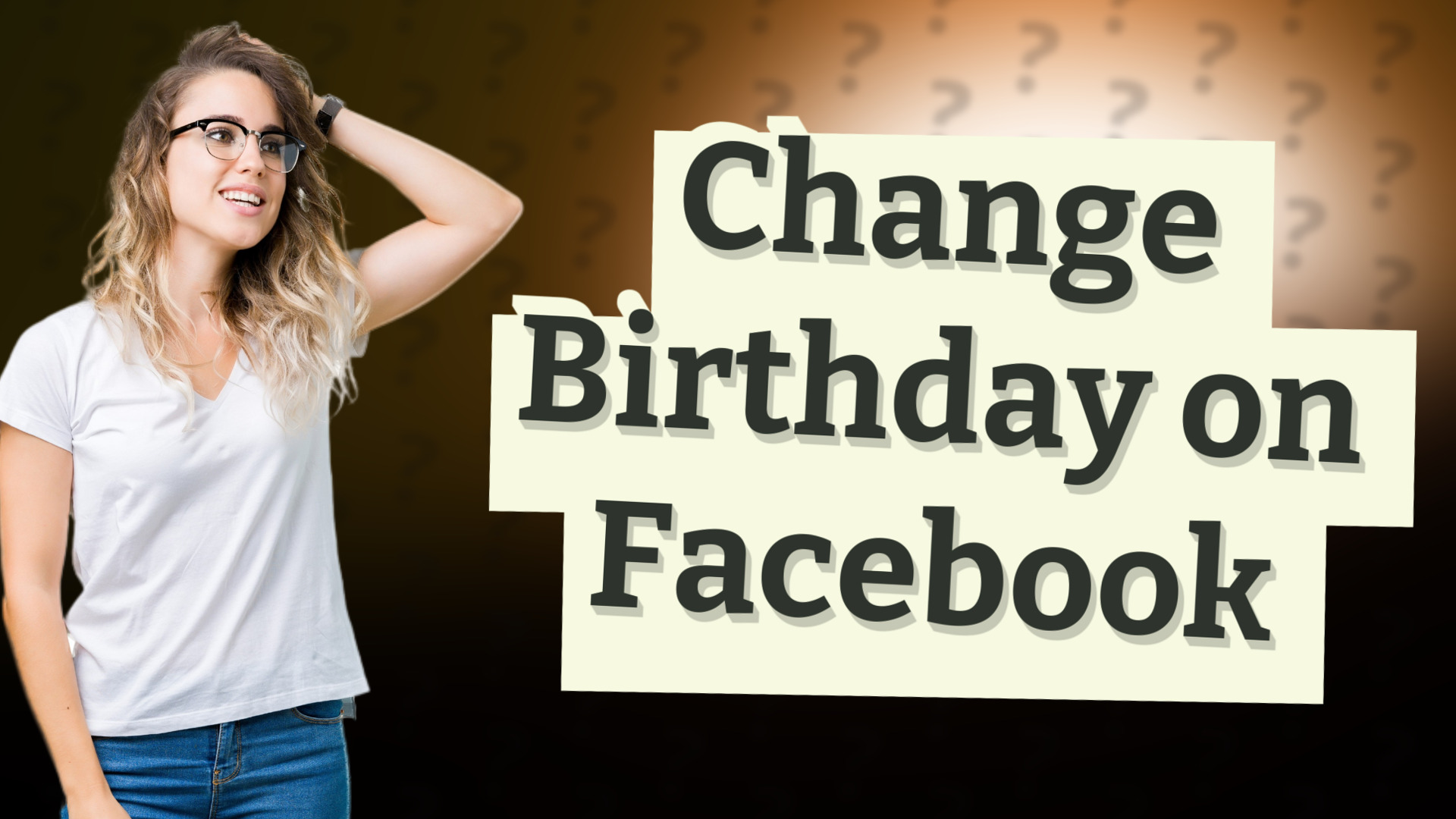 Change Birthday on Facebook