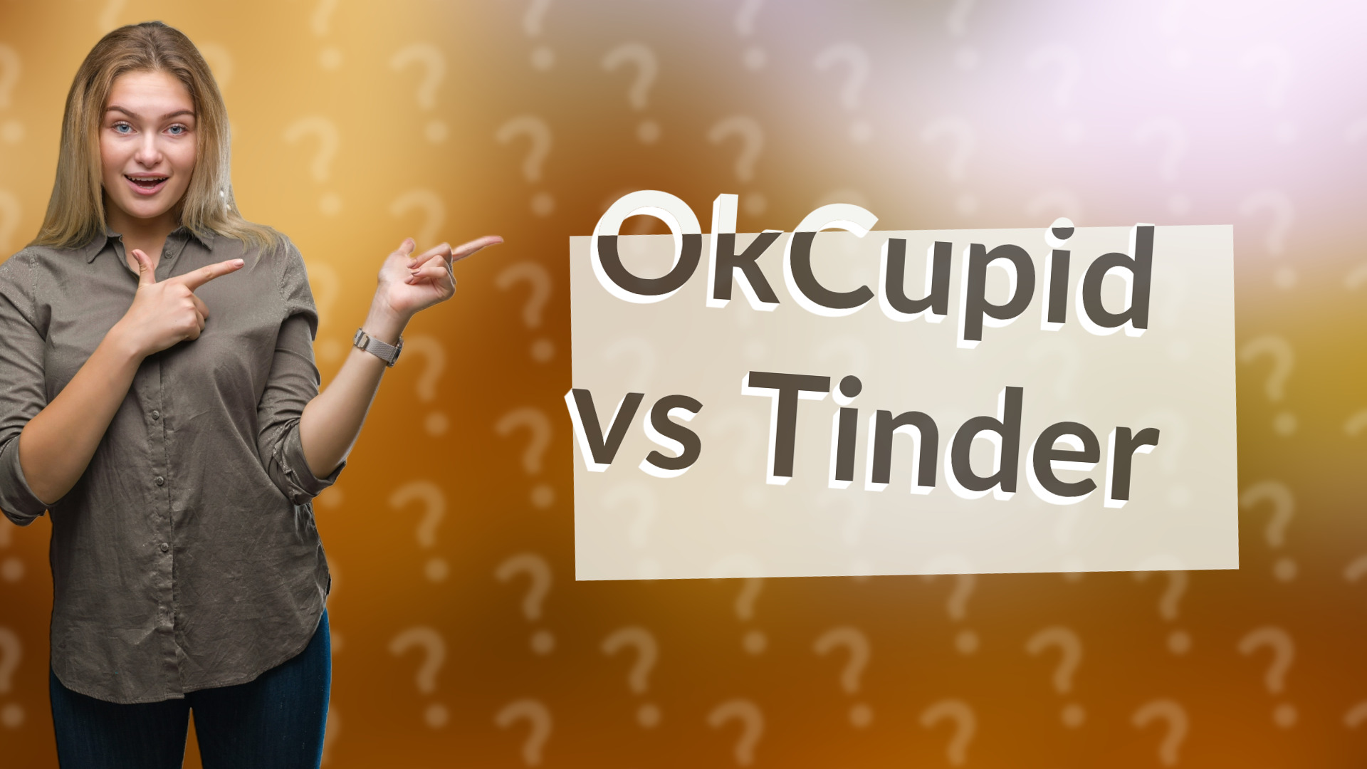 OkCupid vs Tinder