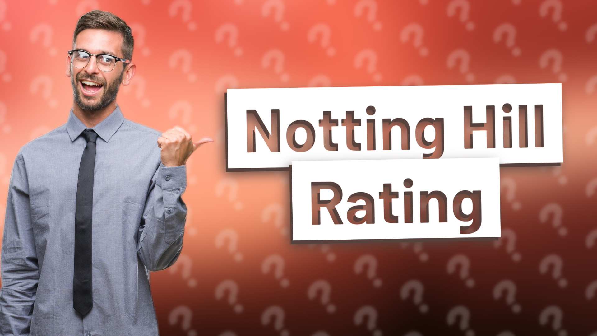 Notting Hill Rating