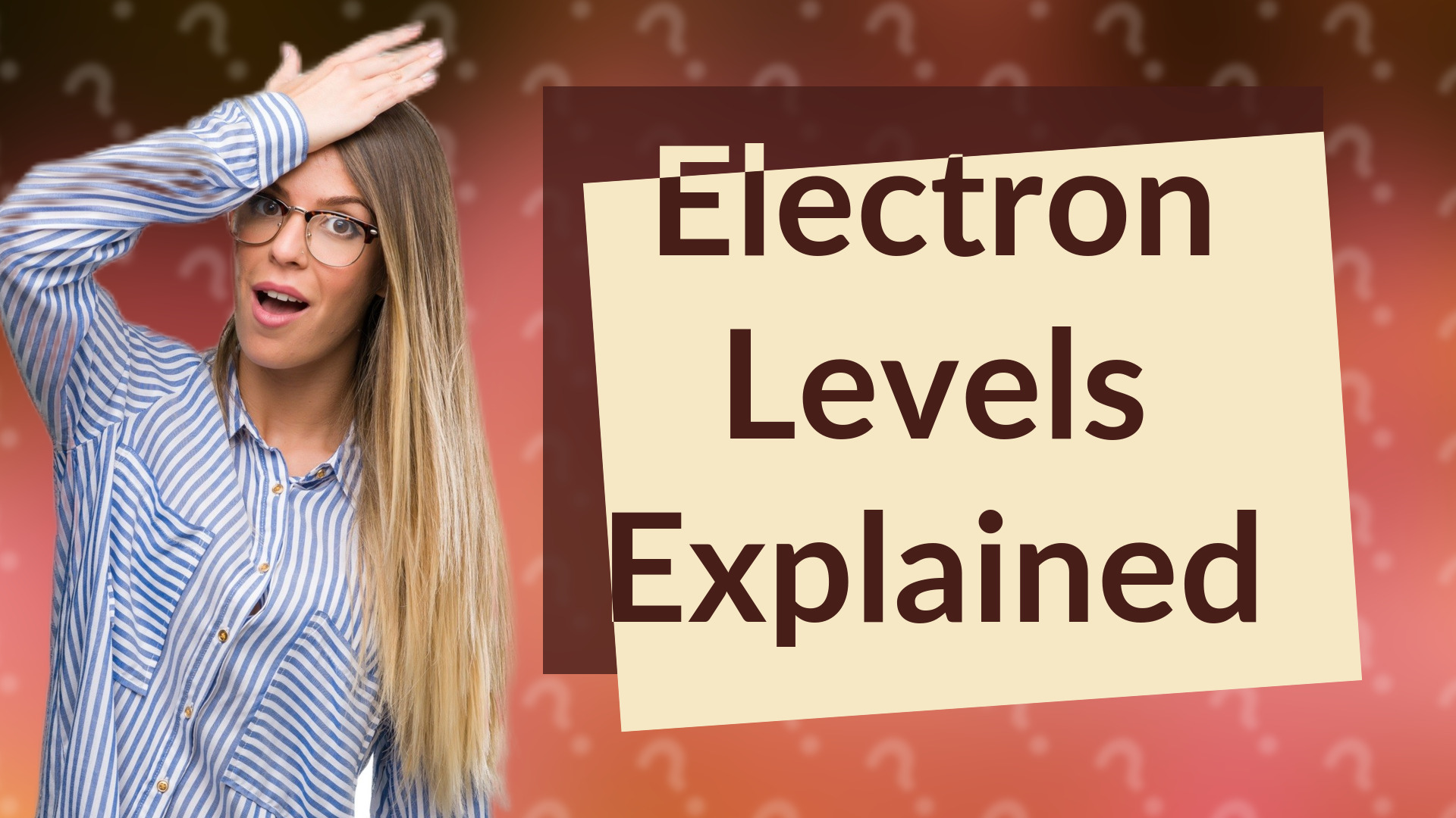 Electron Levels Explained