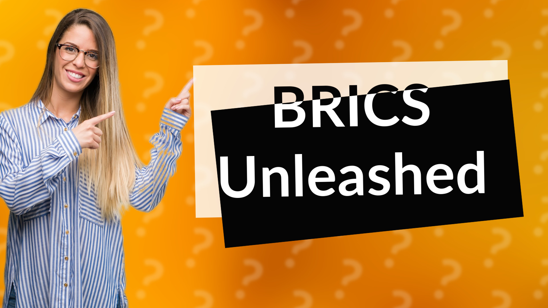 BRICS Unleashed