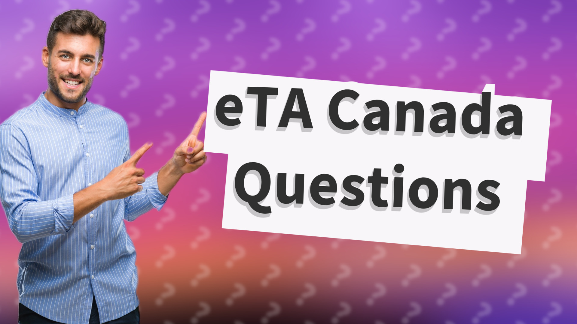 eTA Canada Questions
