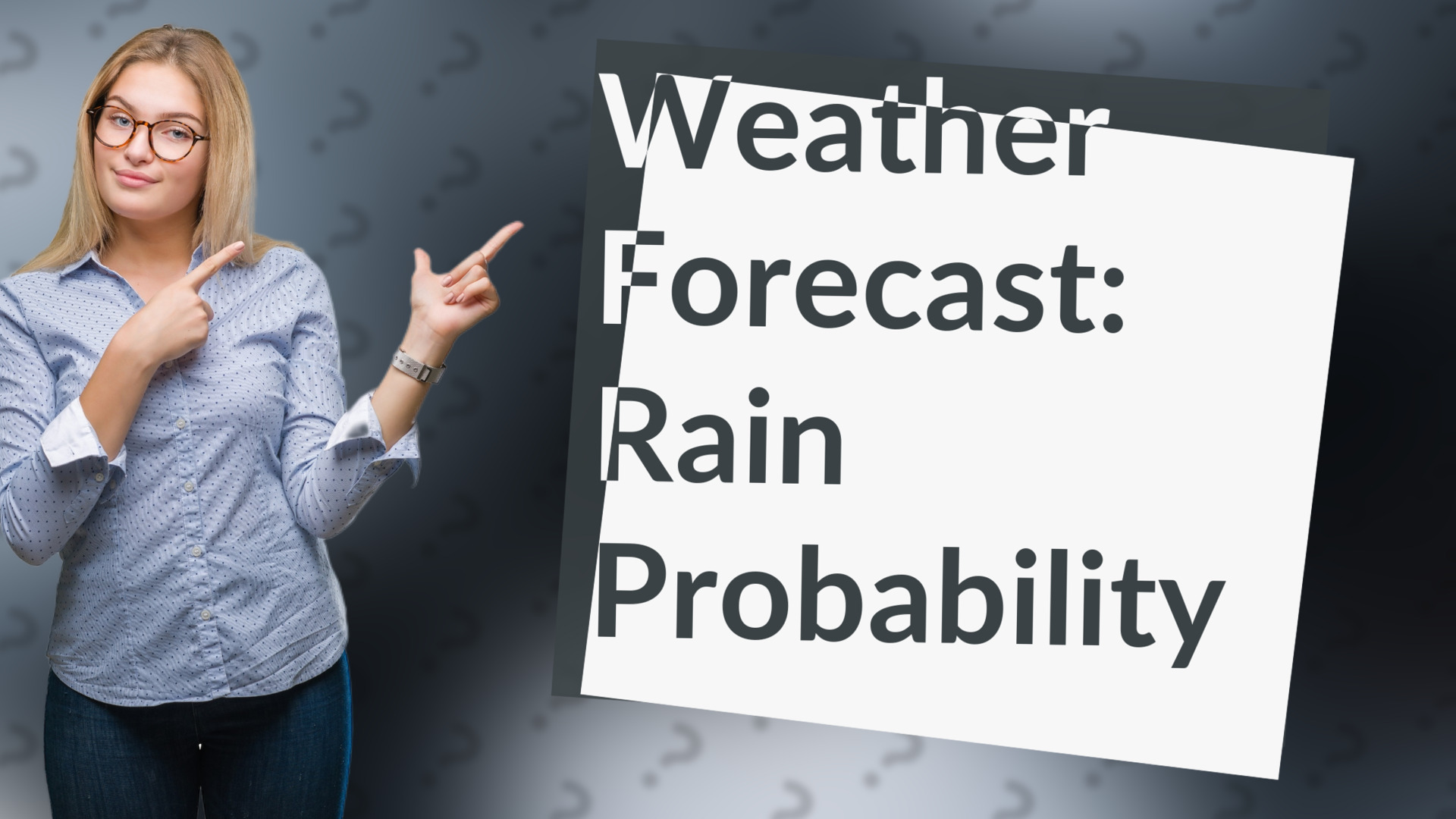 Weather Forecast: Rain Probability