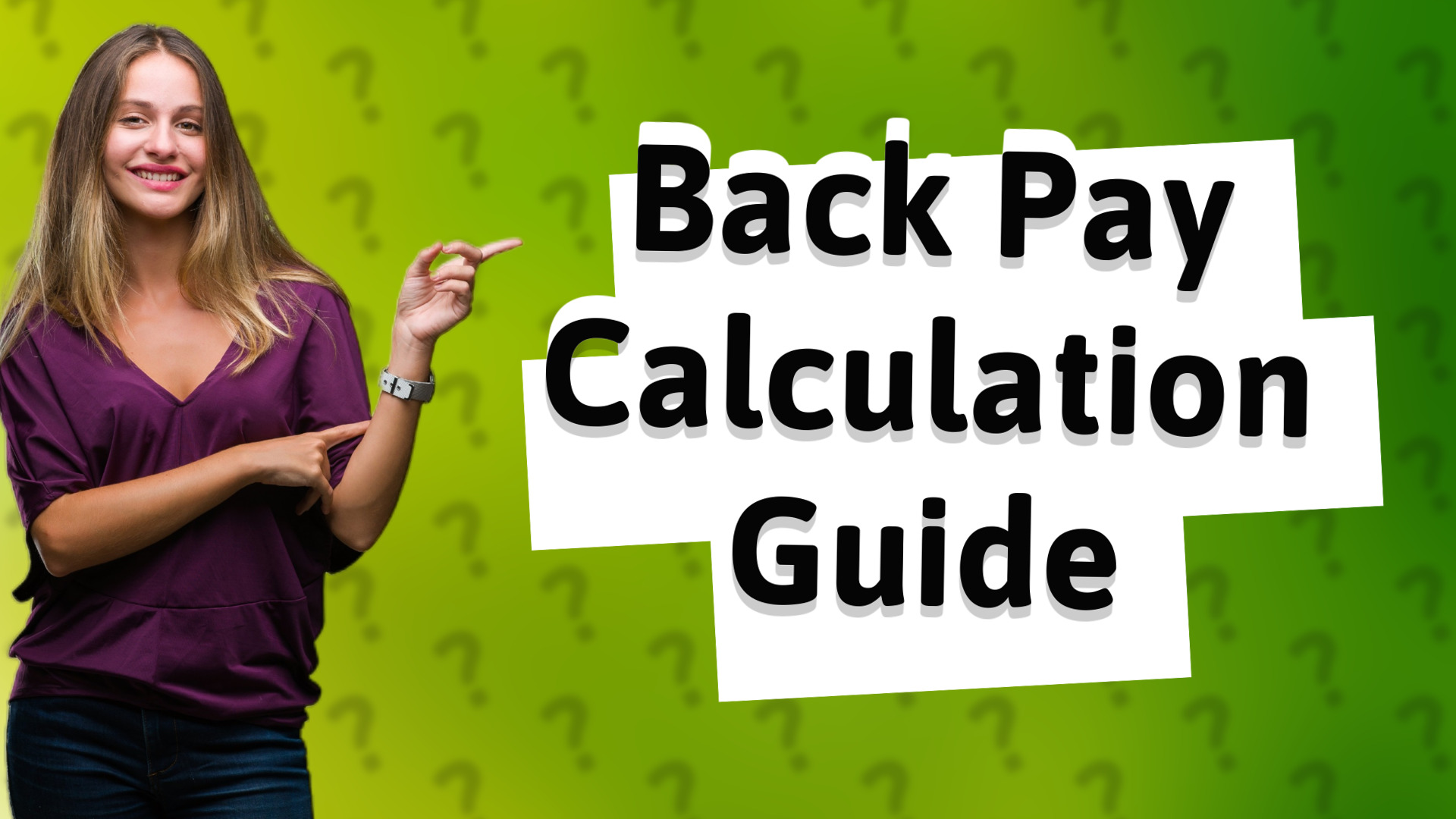 Back Pay Calculation Guide