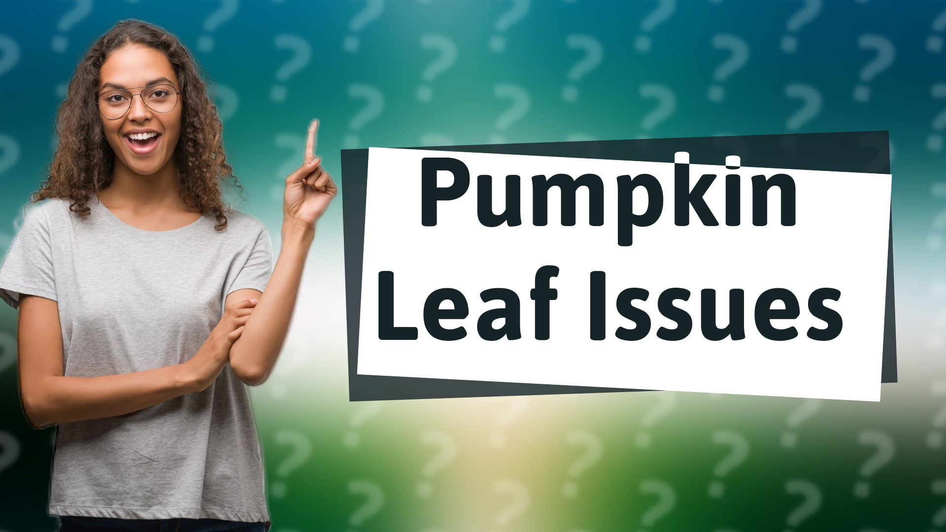 Pumpkin Leaf Issues
