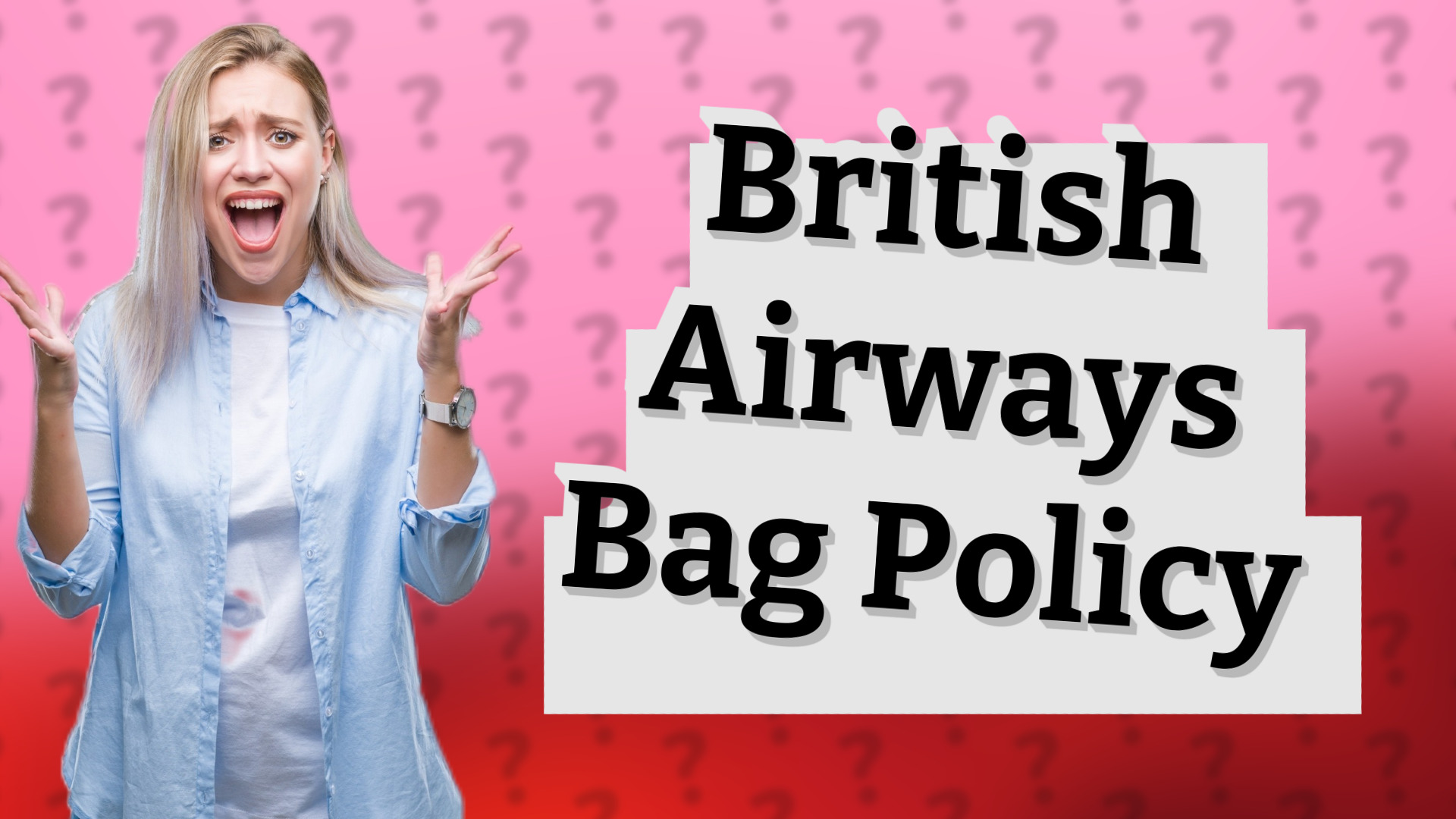 British Airways Bag Policy