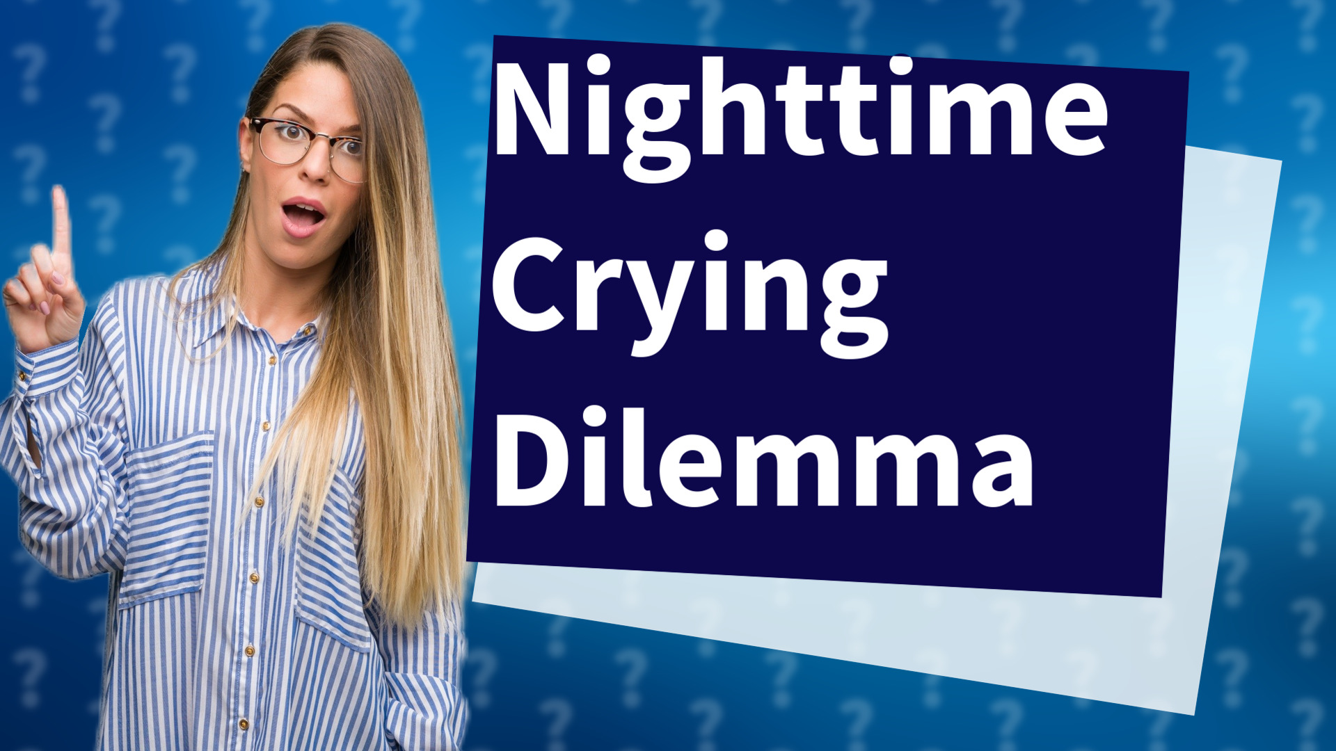 Nighttime Crying Dilemma