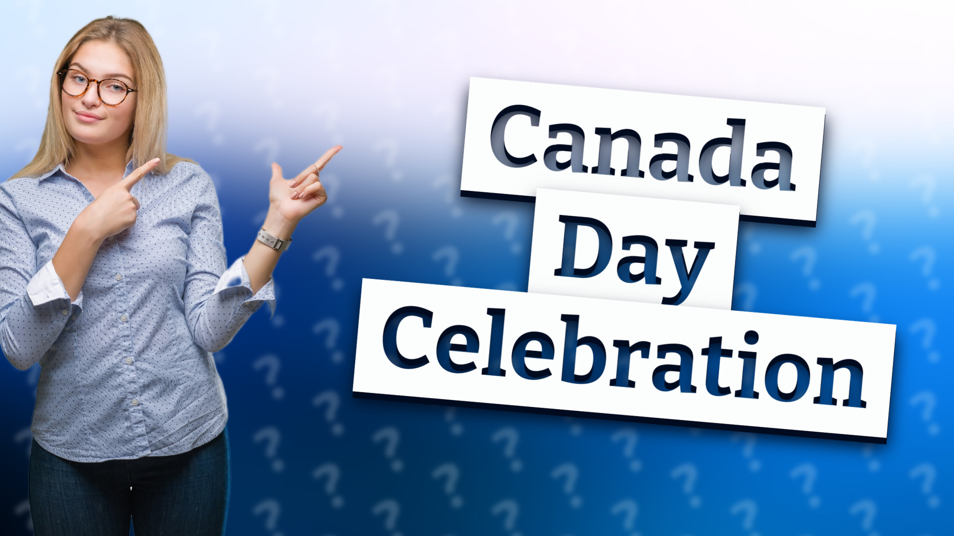 Canada Day Celebration