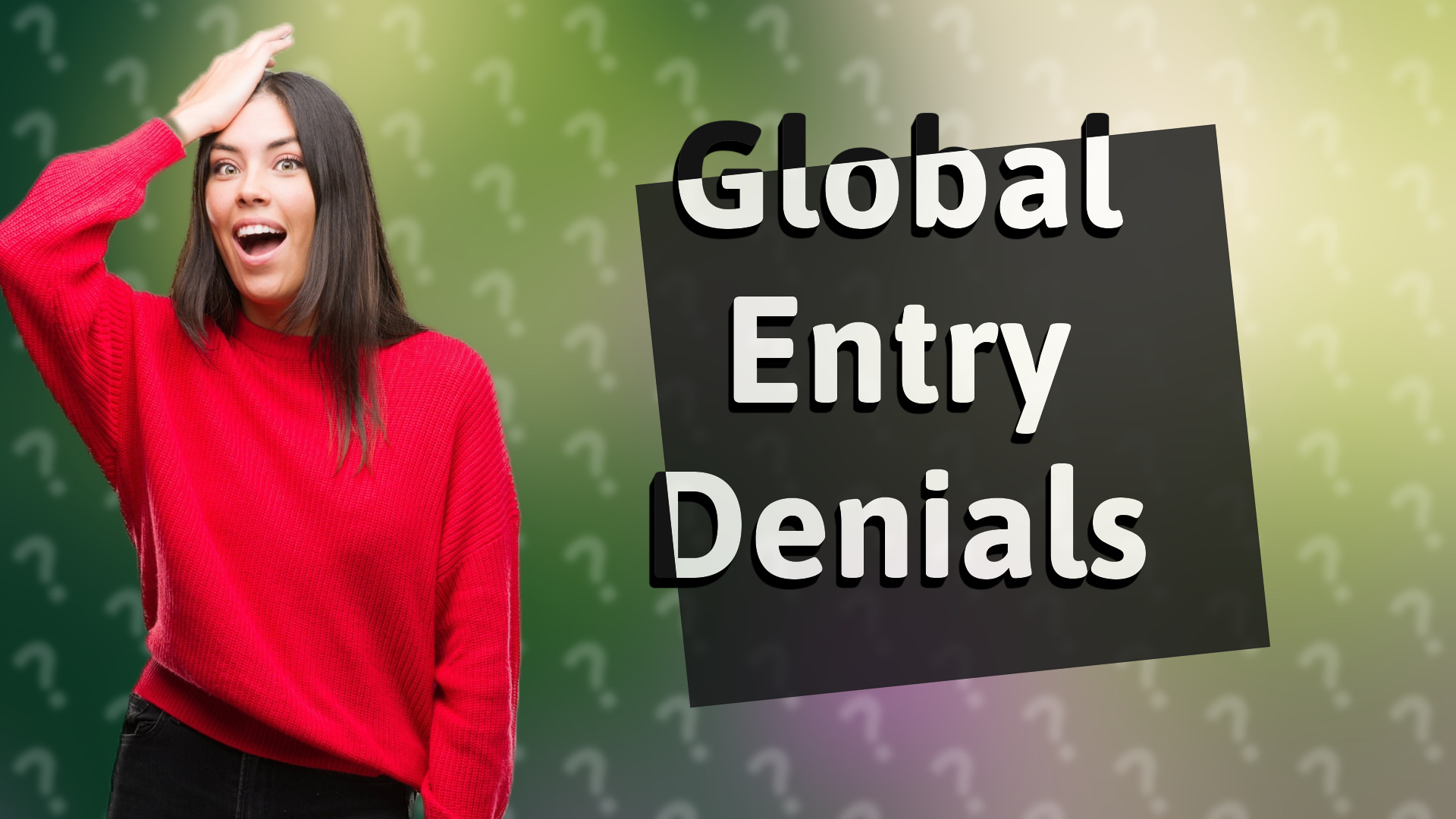 Global Entry Denials