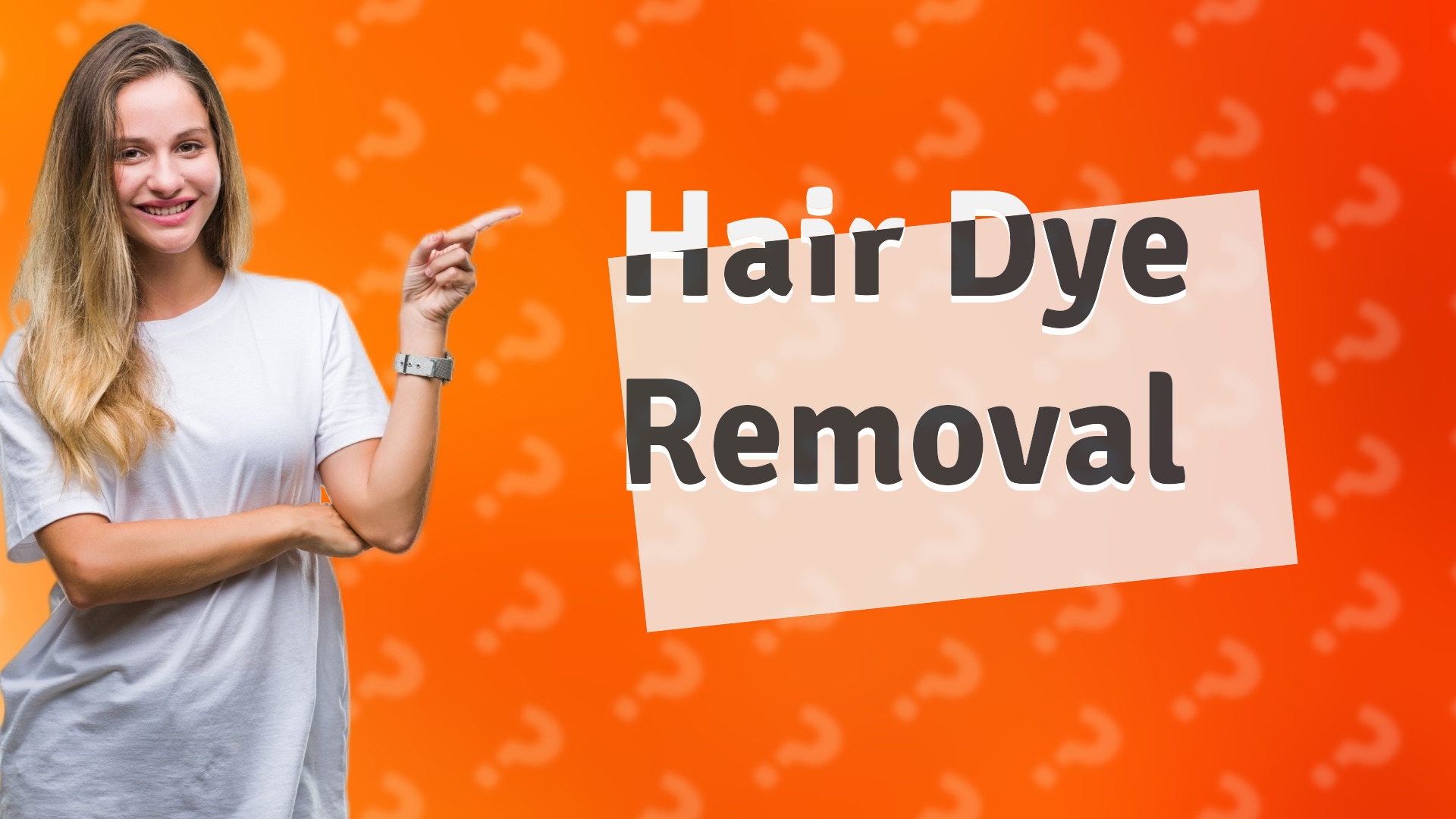 Hair Dye Removal