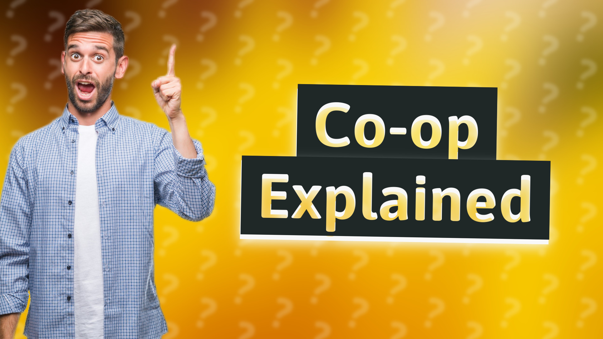 Co-op Explained