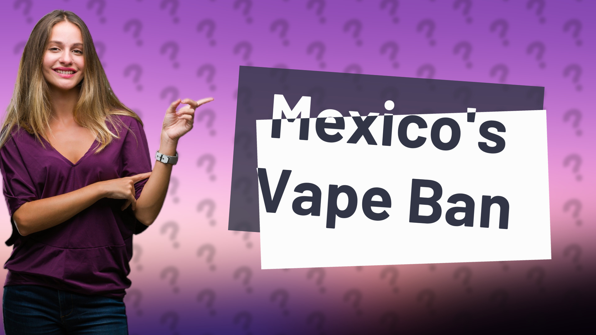 Mexico's Vape Ban