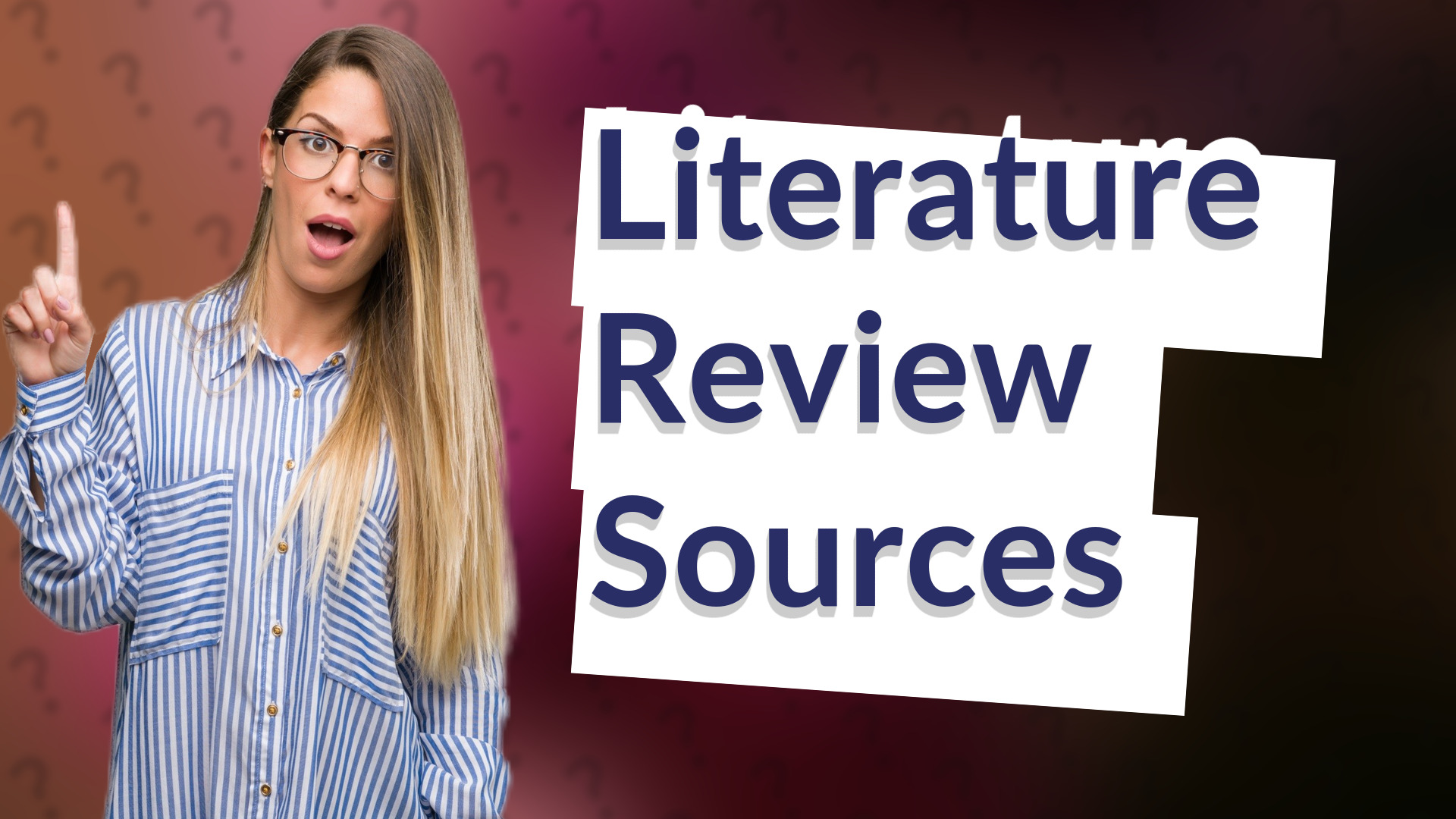 Literature Review Sources
