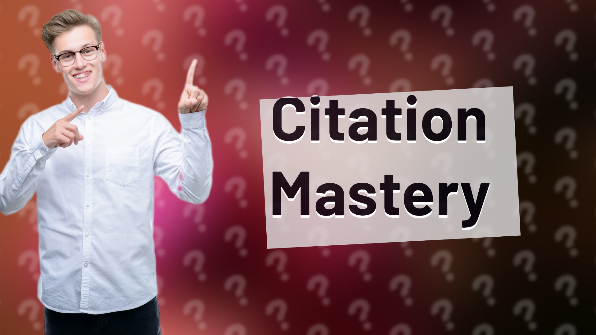 Citation Mastery