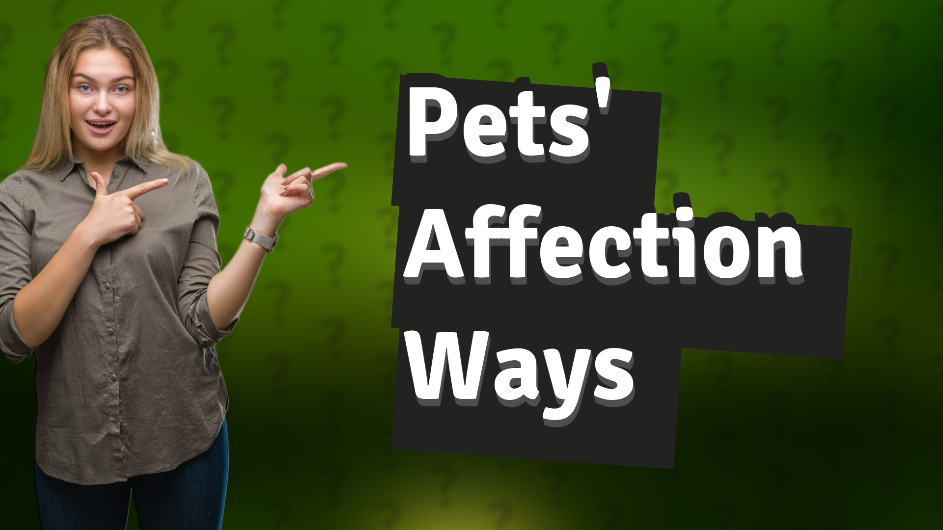 Pets' Affection Ways