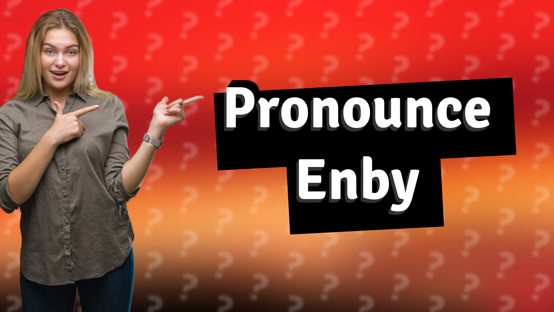 Pronounce Enby