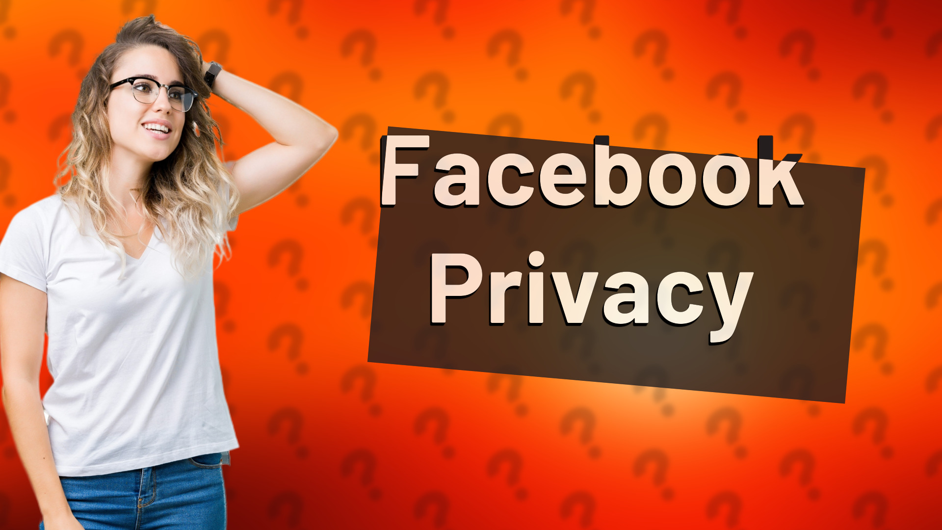 Facebook Privacy