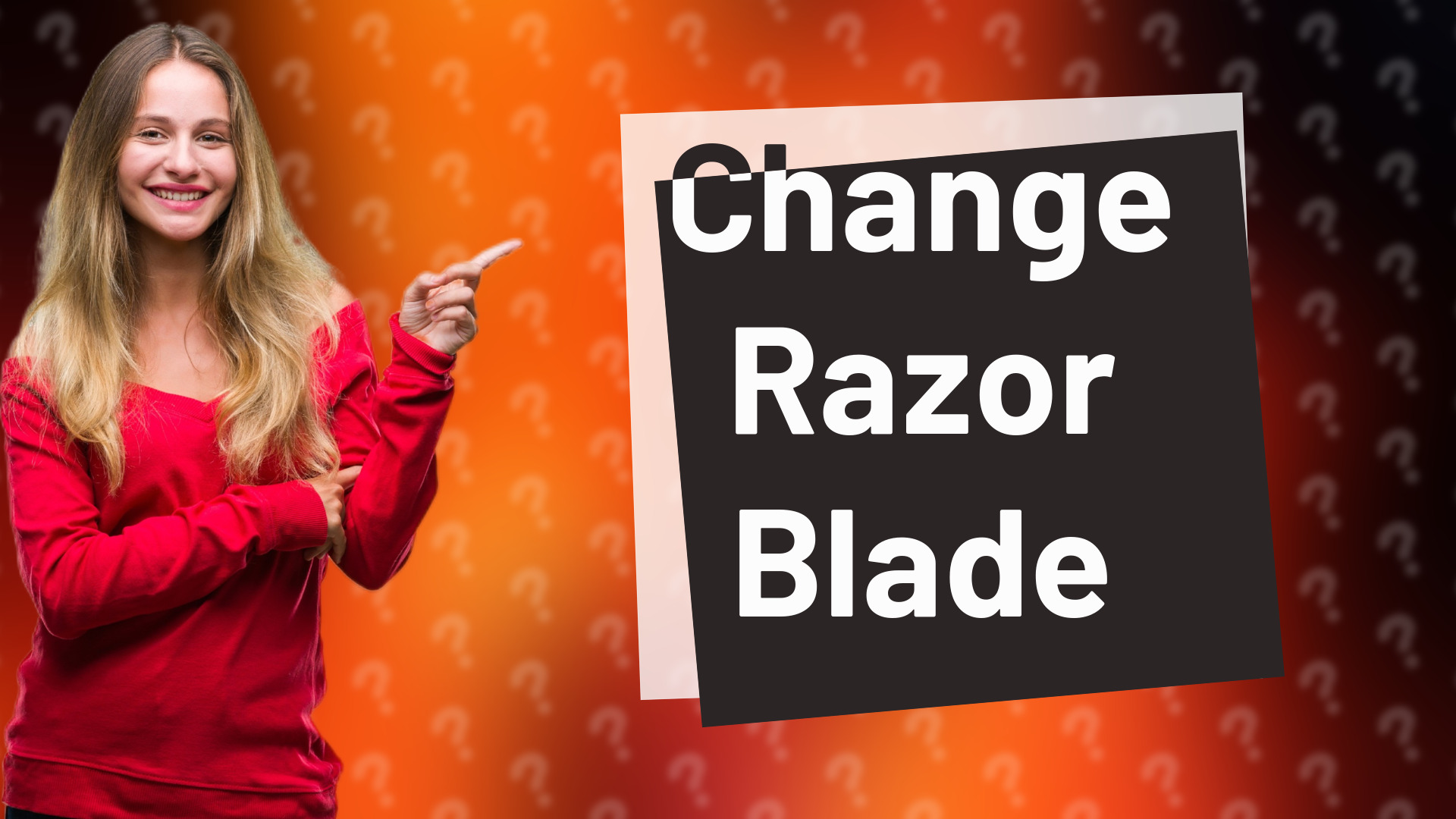 Change Razor Blade