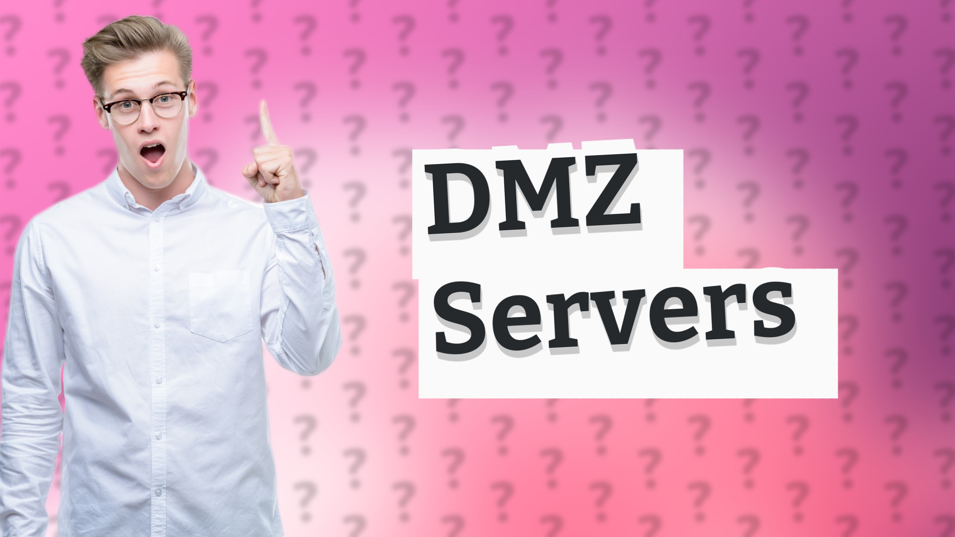 DMZ Servers
