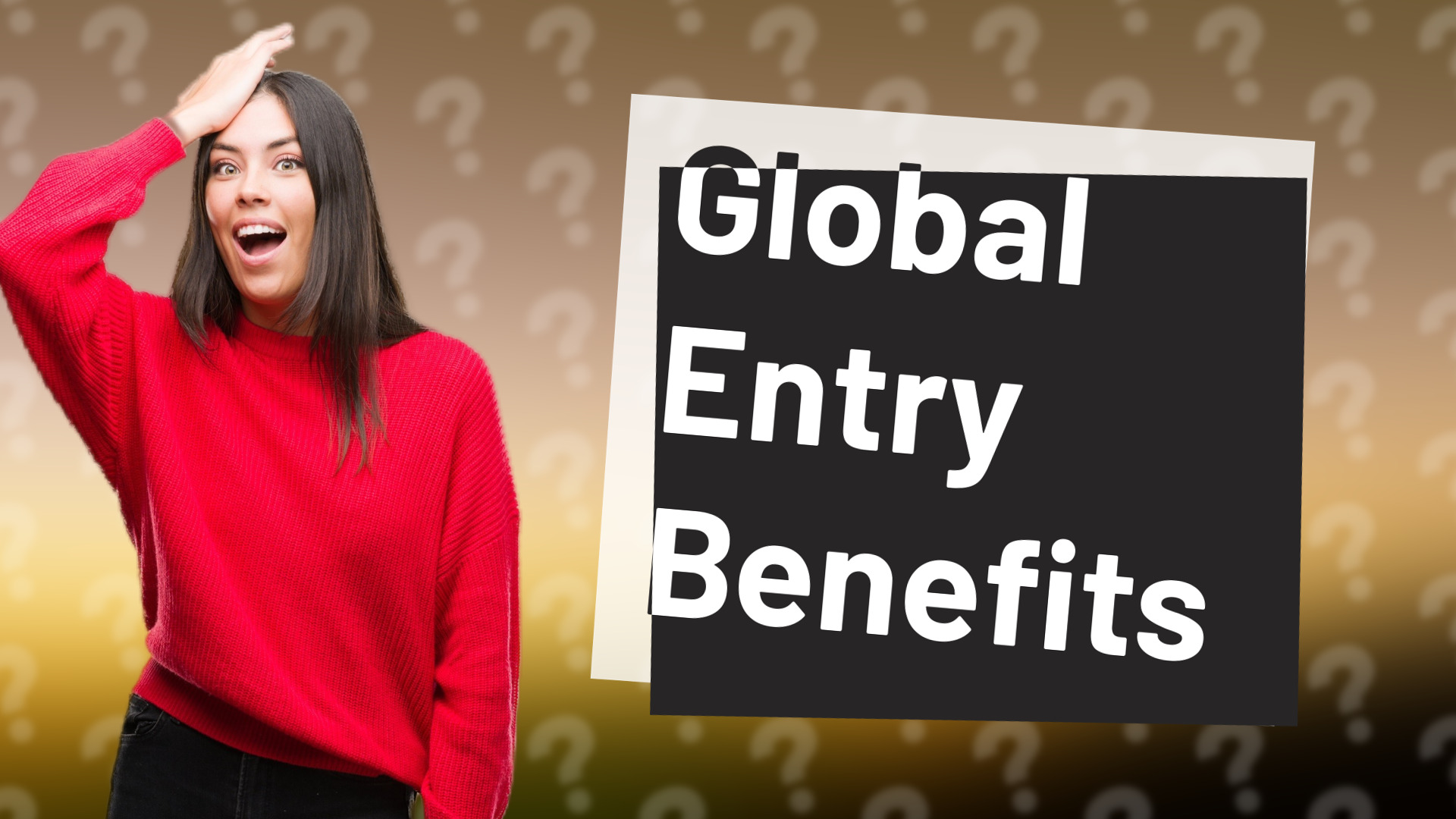 Global Entry Benefits