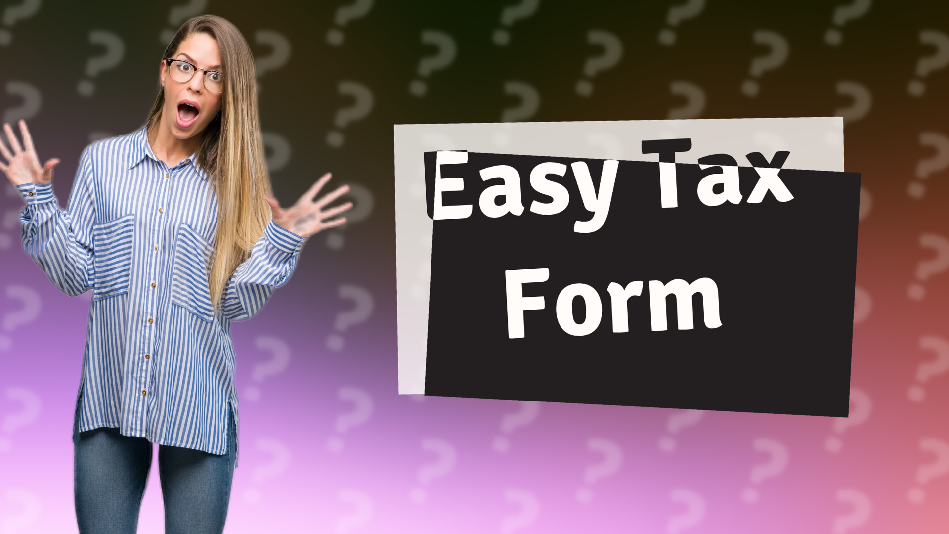 Easy Tax Form