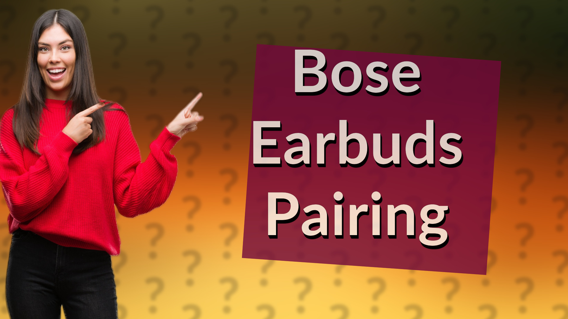 Bose Earbuds Pairing